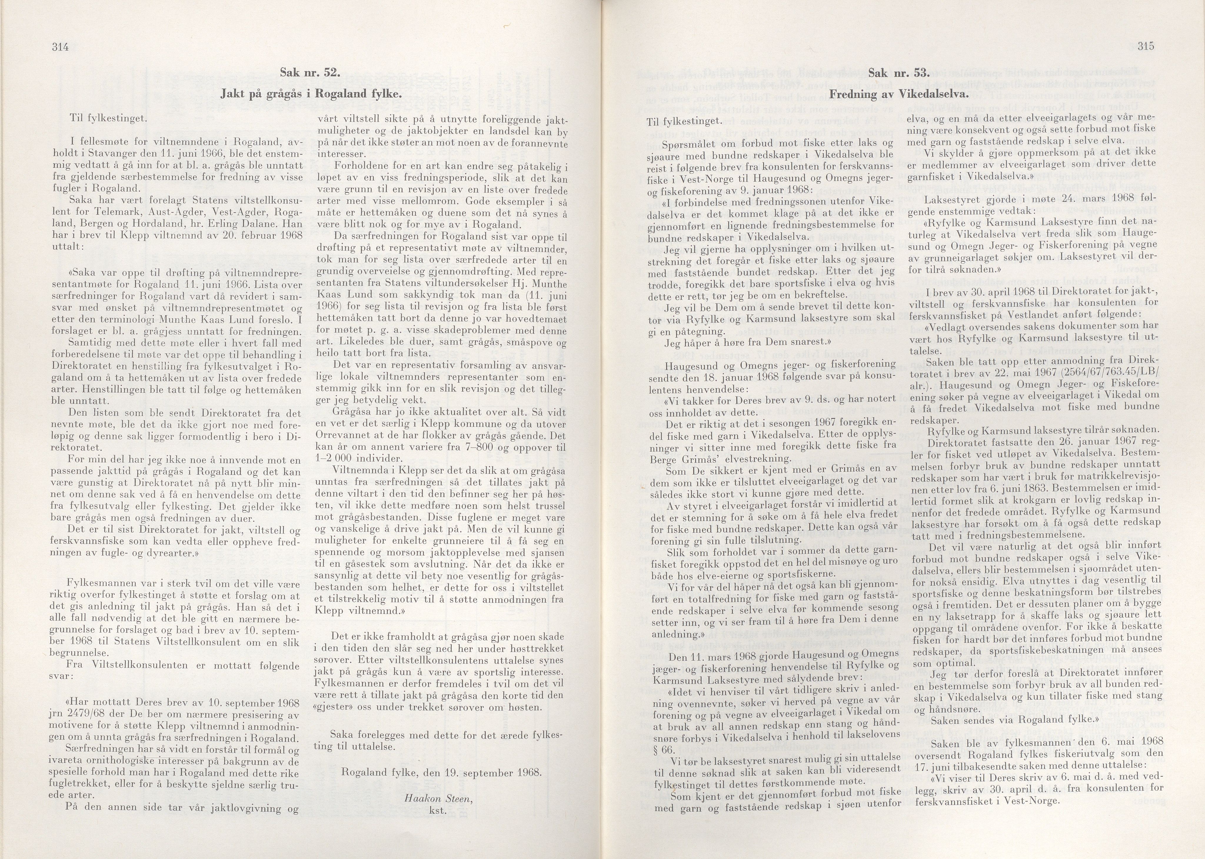 Rogaland fylkeskommune - Fylkesrådmannen , IKAR/A-900/A/Aa/Aaa/L0088: Møtebok , 1968, p. 314-315