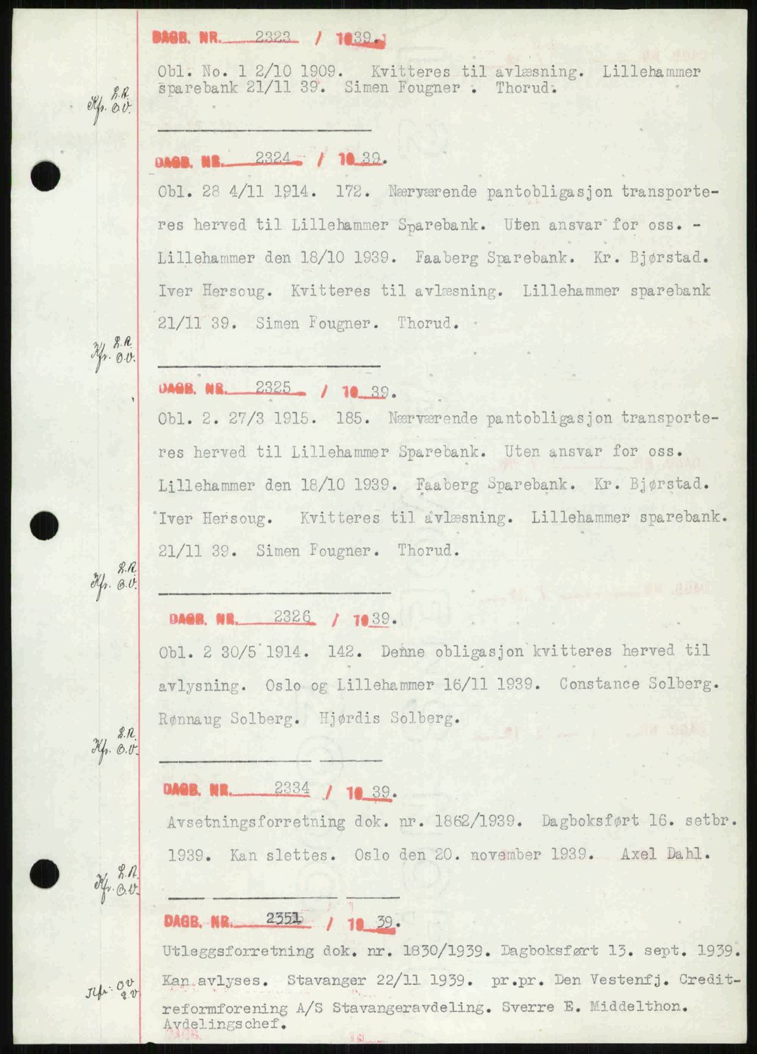 Sør-Gudbrandsdal tingrett, SAH/TING-004/H/Hb/Hbf/L0002: Mortgage book no. C1, 1938-1951, Diary no: : 2323/1939