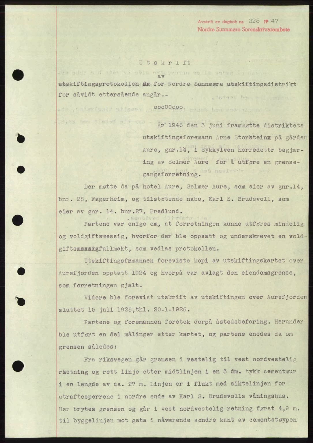 Nordre Sunnmøre sorenskriveri, AV/SAT-A-0006/1/2/2C/2Ca: Mortgage book no. A24, 1947-1947, Diary no: : 325/1947