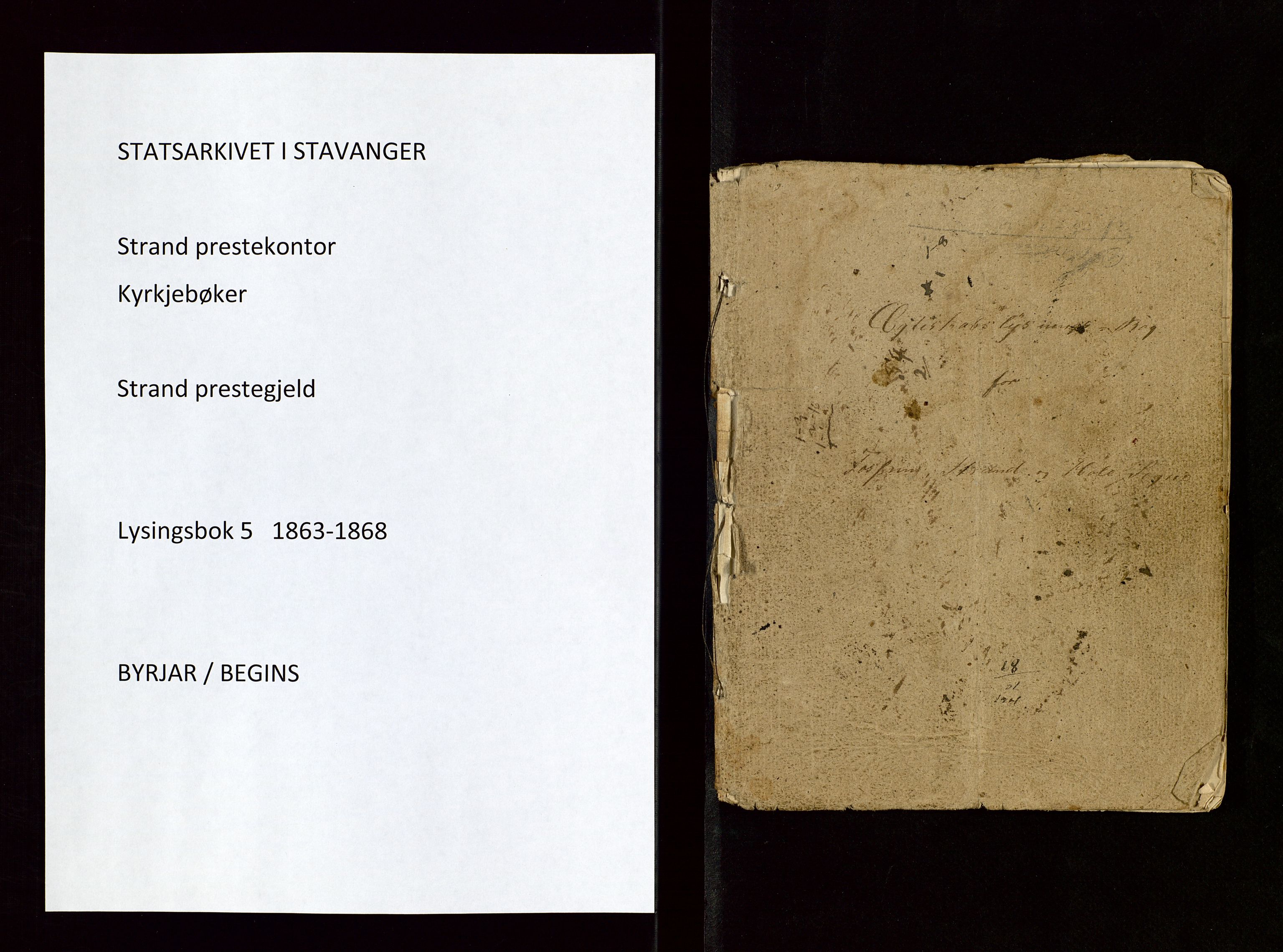 Strand sokneprestkontor, SAST/A-101828/I/Ie/L0005: Banns register no. 5, 1863-1868