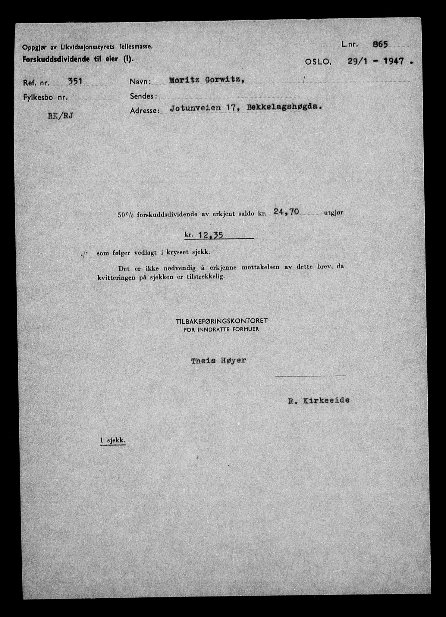 Justisdepartementet, Tilbakeføringskontoret for inndratte formuer, AV/RA-S-1564/H/Hc/Hcc/L0940: --, 1945-1947, p. 757