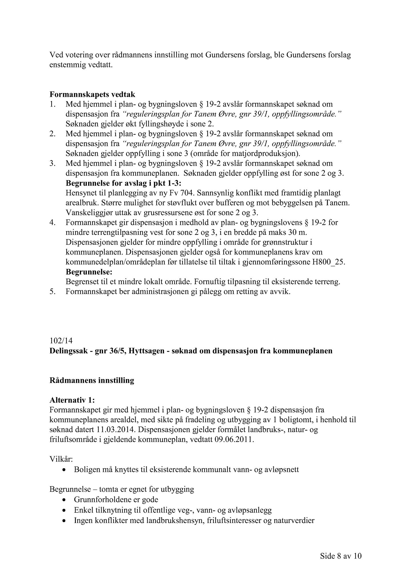 Klæbu Kommune, TRKO/KK/02-FS/L007: Formannsskapet - Møtedokumenter, 2014, p. 3511