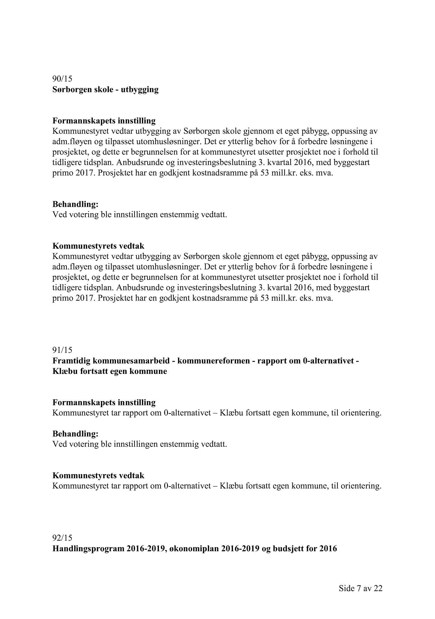 Klæbu Kommune, TRKO/KK/01-KS/L008: Kommunestyret - Møtedokumenter, 2015, p. 2312