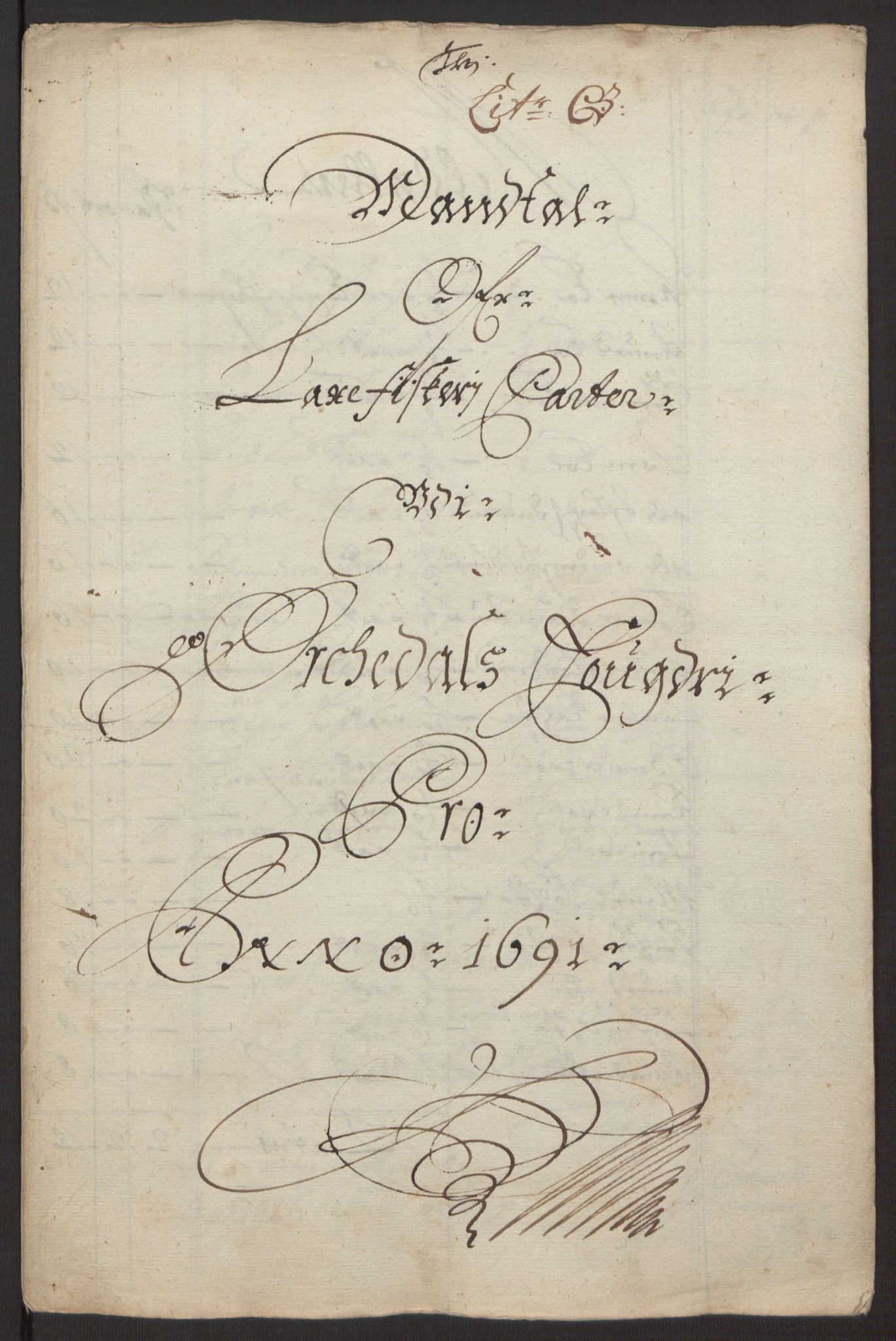 Rentekammeret inntil 1814, Reviderte regnskaper, Fogderegnskap, RA/EA-4092/R58/L3937: Fogderegnskap Orkdal, 1691-1692, p. 28