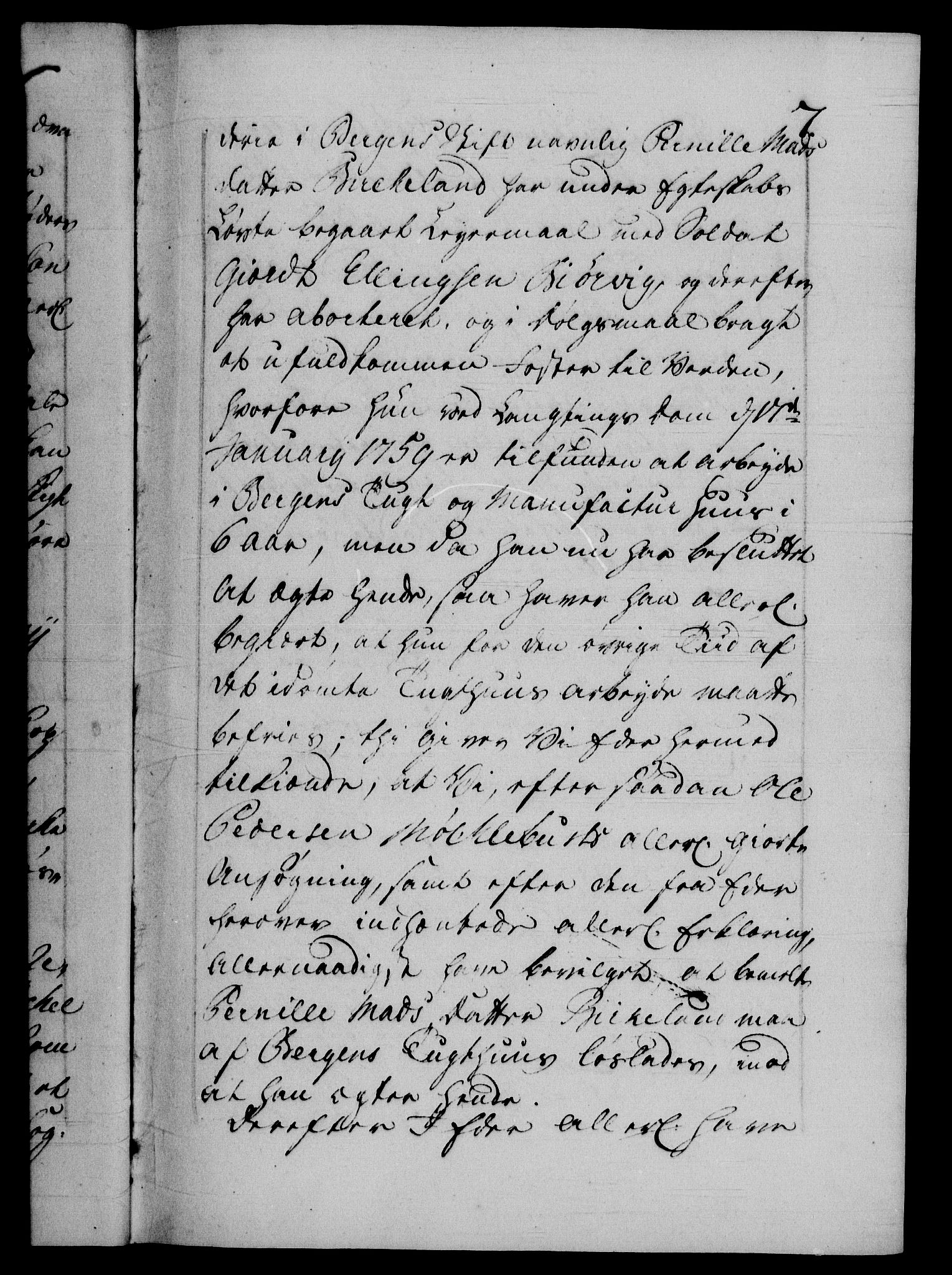 Danske Kanselli 1572-1799, AV/RA-EA-3023/F/Fc/Fca/Fcab/L0037: Norske tegnelser, 1762-1766, p. 7a