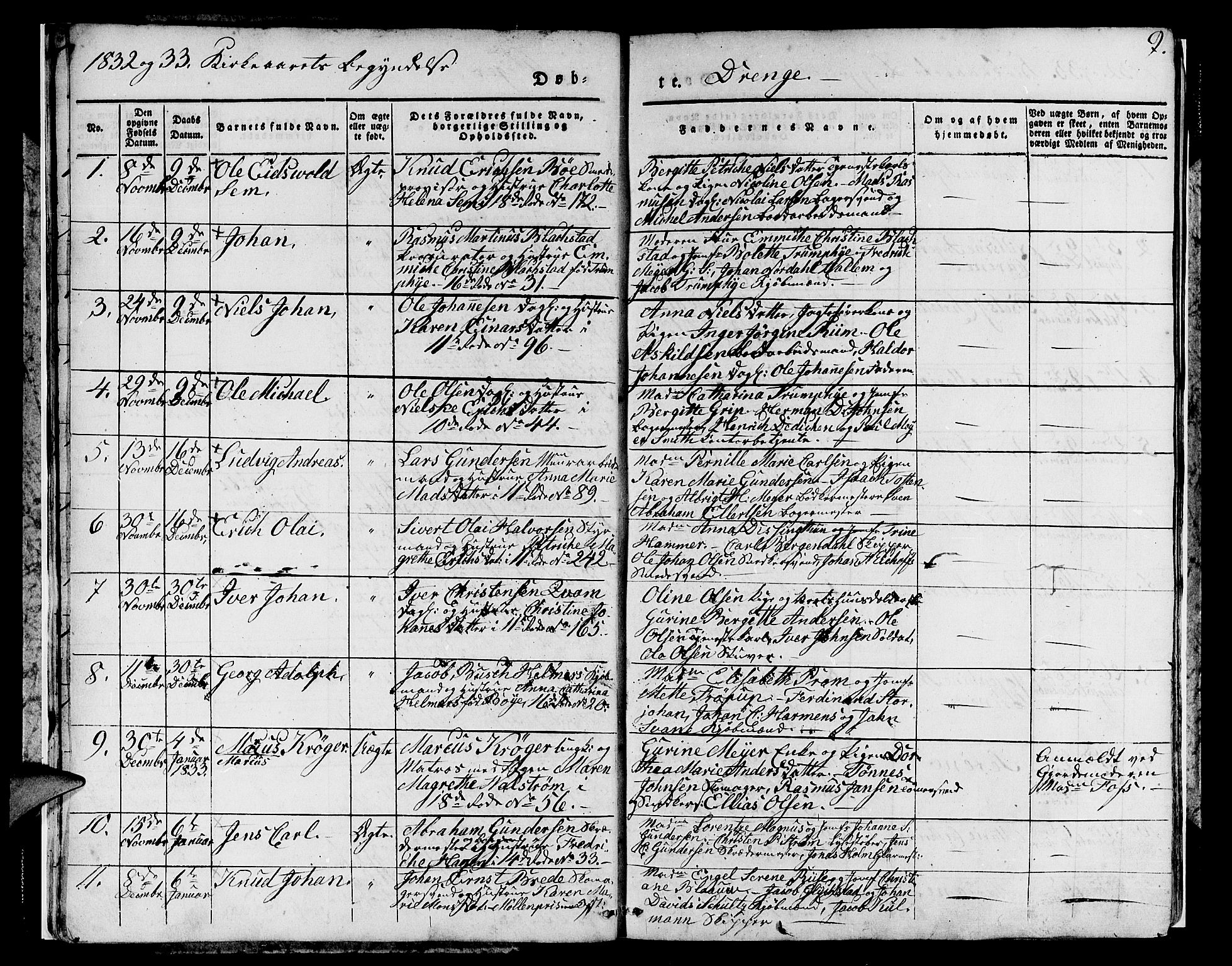 Domkirken sokneprestembete, SAB/A-74801/H/Hab/L0007: Parish register (copy) no. A 7, 1832-1836, p. 9