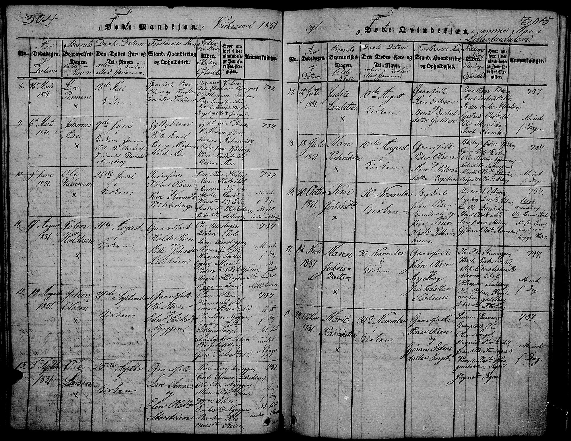 Tynset prestekontor, SAH/PREST-058/H/Ha/Hab/L0002: Parish register (copy) no. 2, 1814-1862, p. 304-305