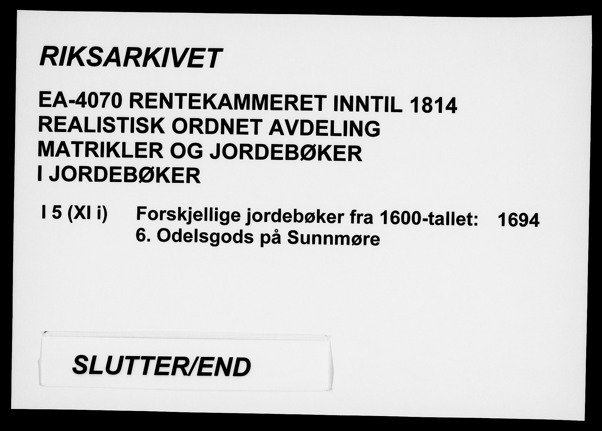 Rentekammeret inntil 1814, Realistisk ordnet avdeling, RA/EA-4070/N/Na/L0005/0006: [XI j]: Forskjellige jordebøker fra 1600-tallet: / Odelsgods på Sunnmøre, 1694