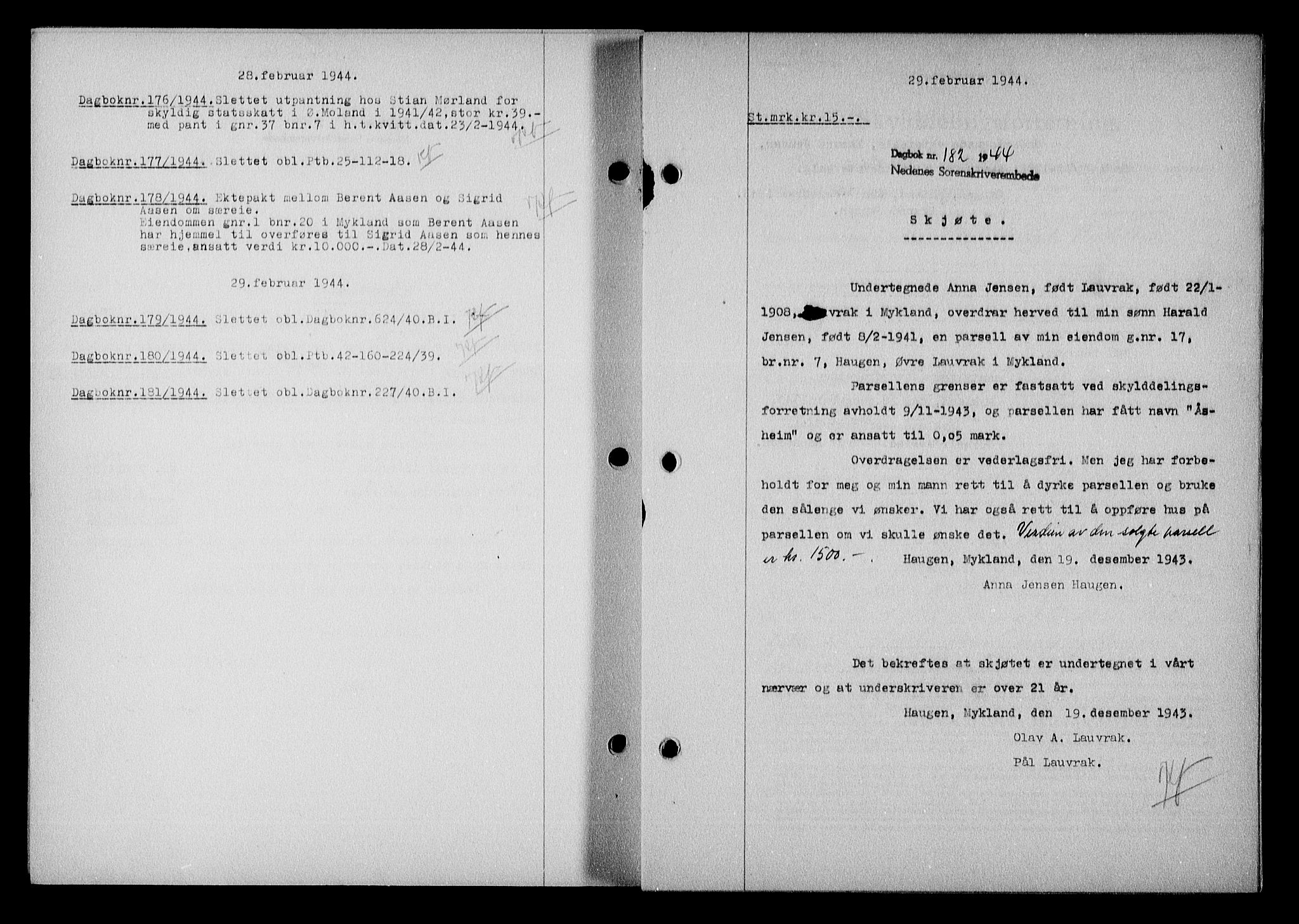 Nedenes sorenskriveri, SAK/1221-0006/G/Gb/Gba/L0051: Mortgage book no. A-V, 1943-1944, Diary no: : 182/1944