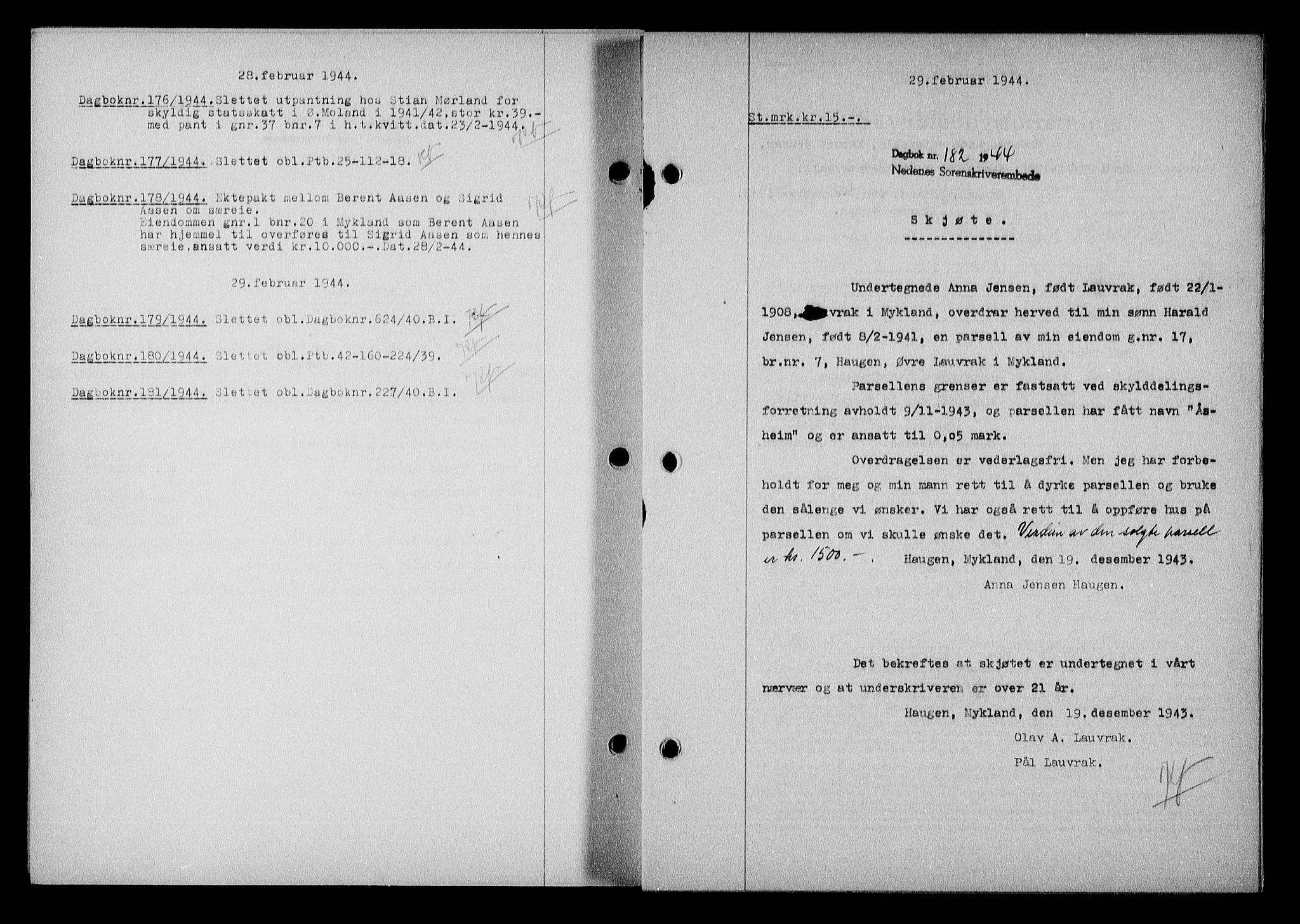 Nedenes sorenskriveri, AV/SAK-1221-0006/G/Gb/Gba/L0051: Mortgage book no. A-V, 1943-1944, Diary no: : 182/1944