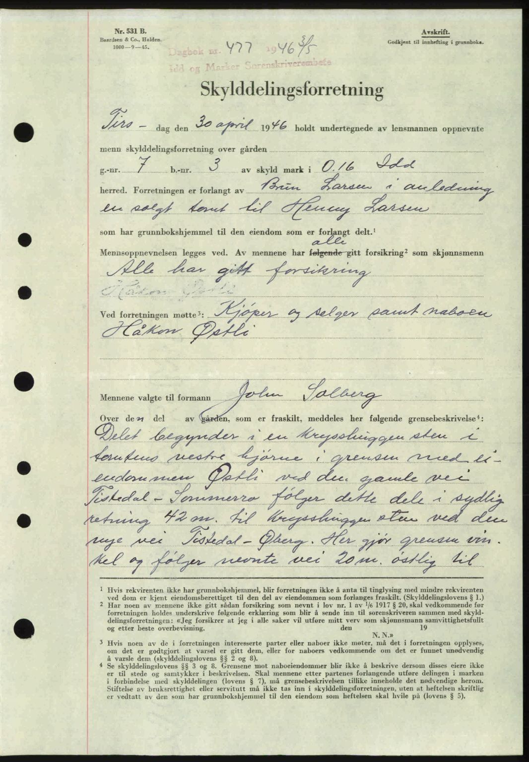 Idd og Marker sorenskriveri, AV/SAO-A-10283/G/Gb/Gbb/L0008: Mortgage book no. A8, 1946-1946, Diary no: : 477/1946
