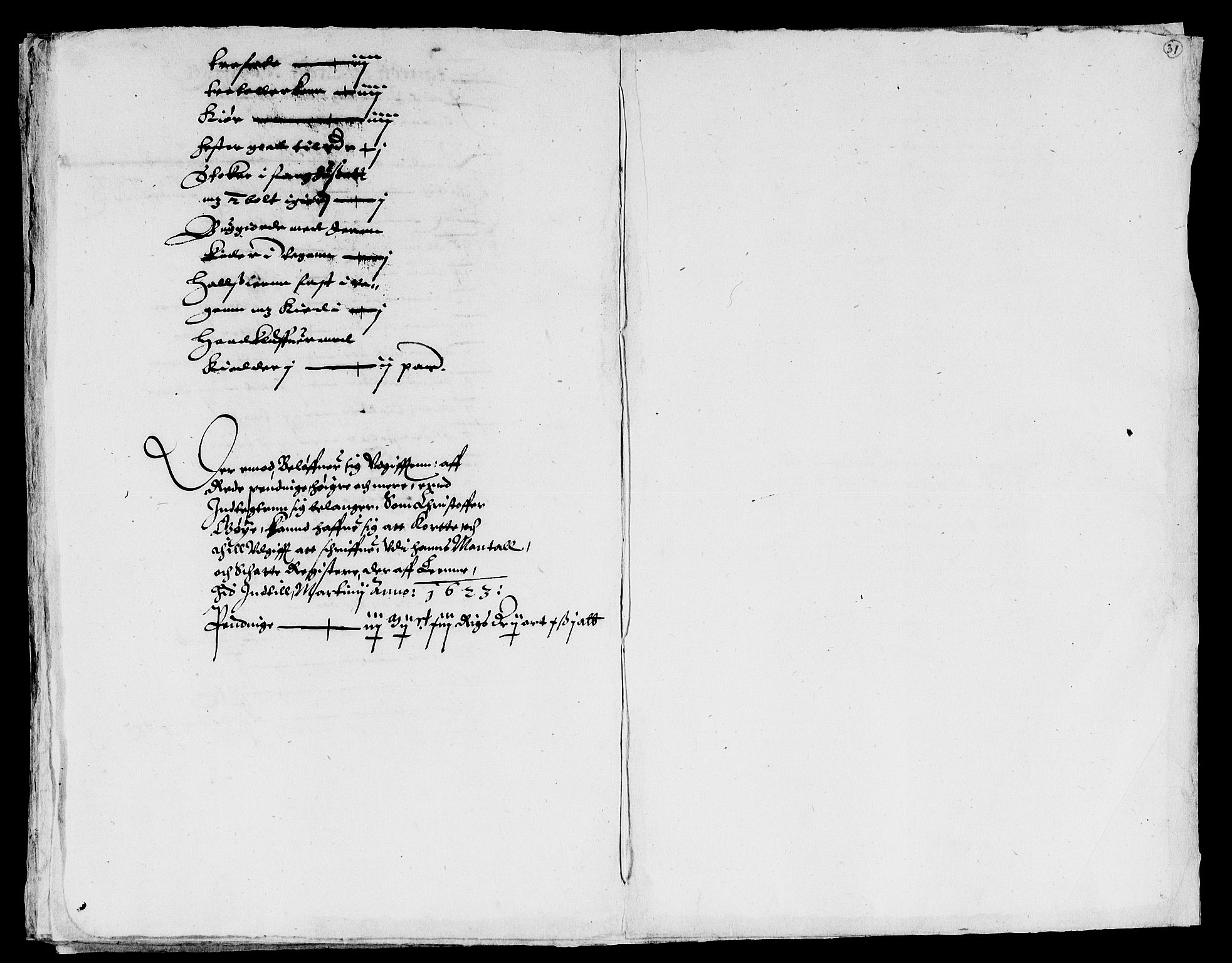 Rentekammeret inntil 1814, Reviderte regnskaper, Lensregnskaper, AV/RA-EA-5023/R/Rb/Rbr/L0007: Lista len, 1620-1624