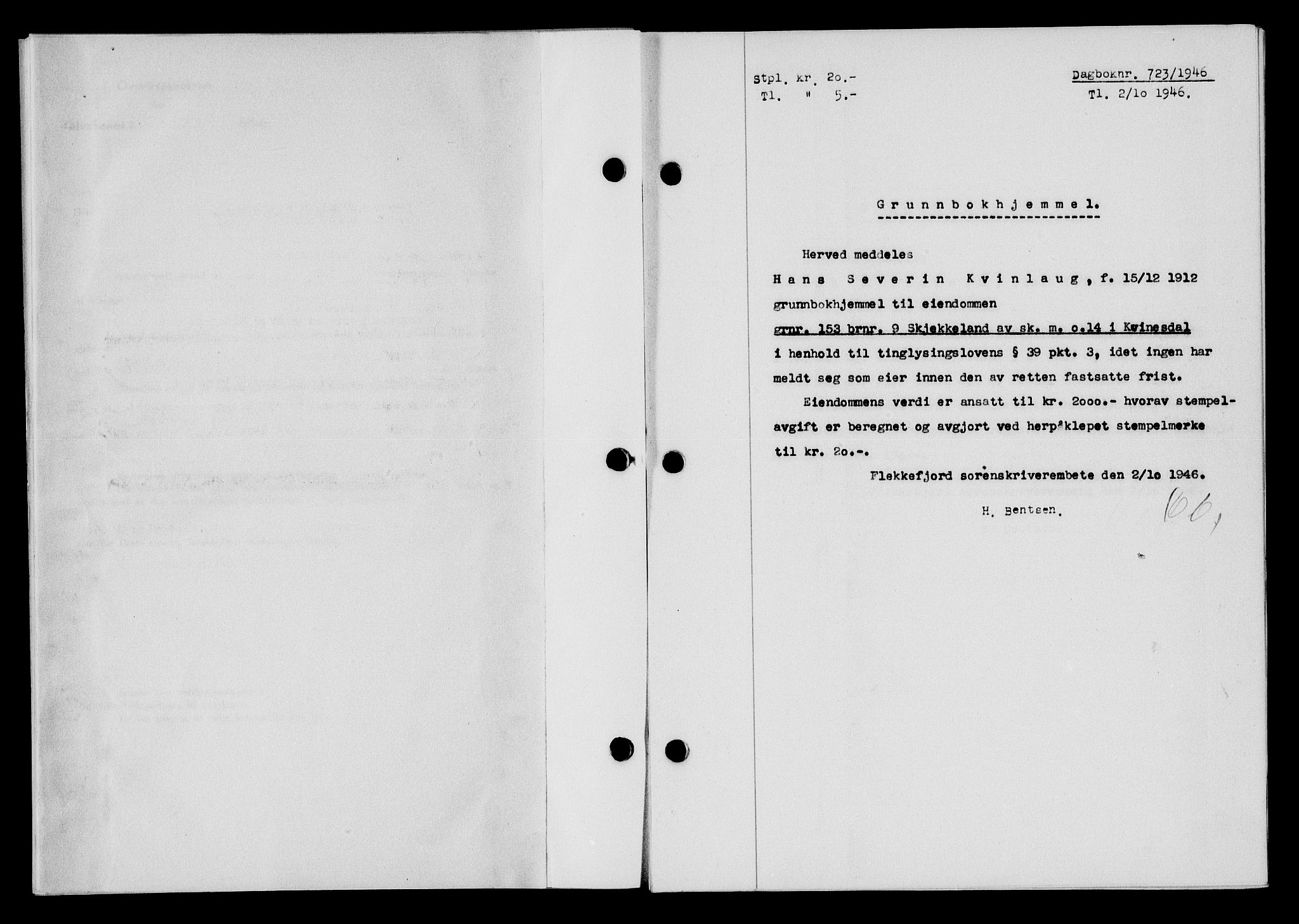 Flekkefjord sorenskriveri, SAK/1221-0001/G/Gb/Gba/L0061: Mortgage book no. A-9, 1946-1947, Diary no: : 723/1946