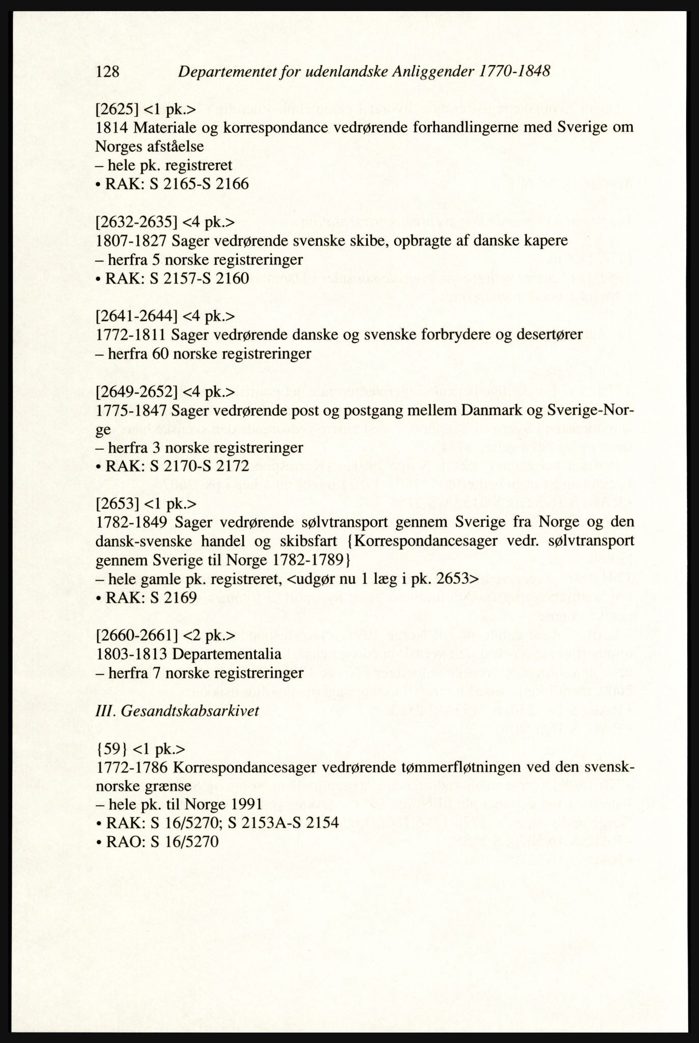 Publikasjoner utgitt av Arkivverket, PUBL/PUBL-001/A/0002: Erik Gøbel: NOREG, Tværregistratur over norgesrelevant materiale i Rigsarkivet i København (2000), 2000, p. 130