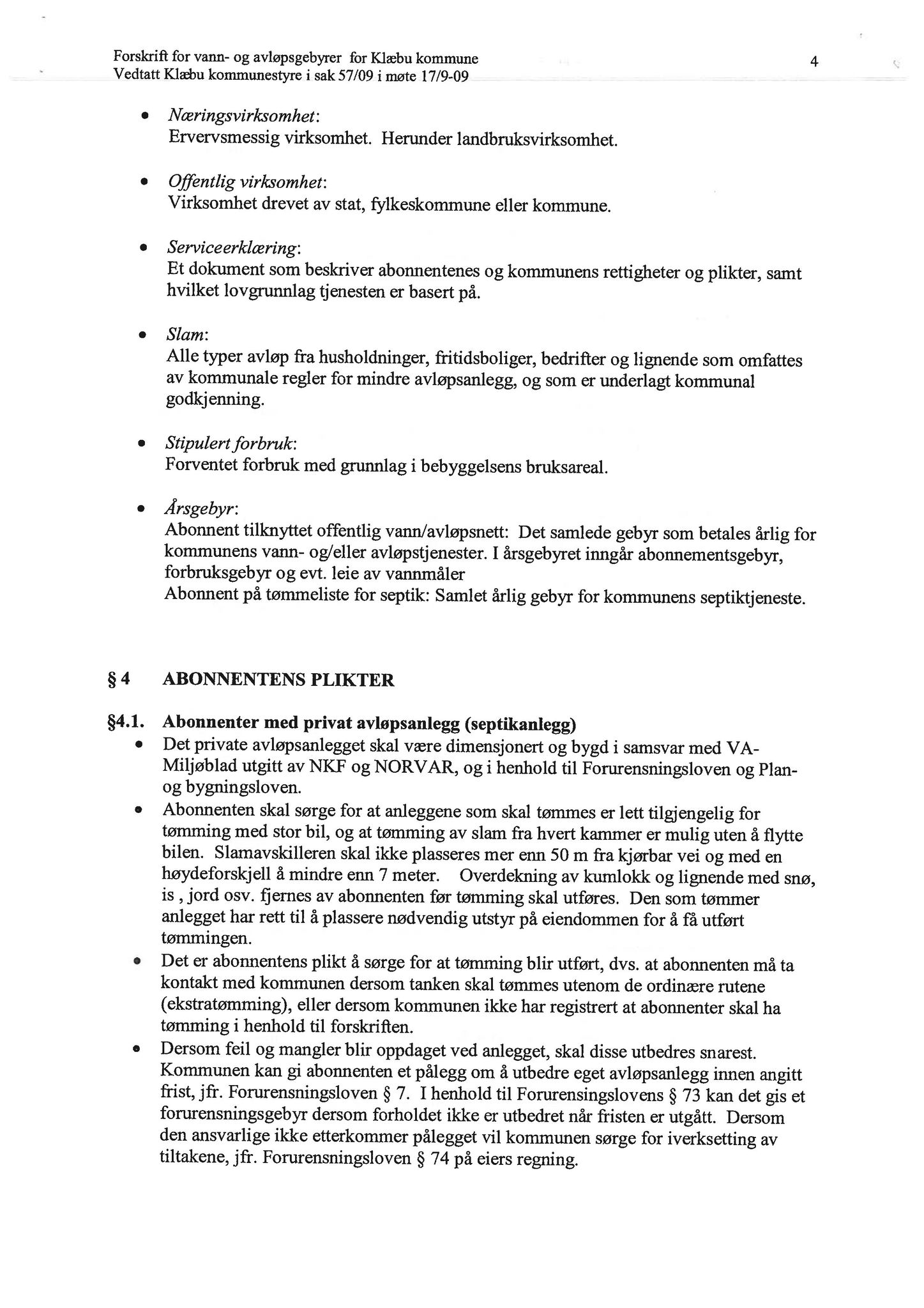 Klæbu Kommune, TRKO/KK/13-NMS/L004: Utvalg for næring, miljø og samferdsel, 2011, p. 25