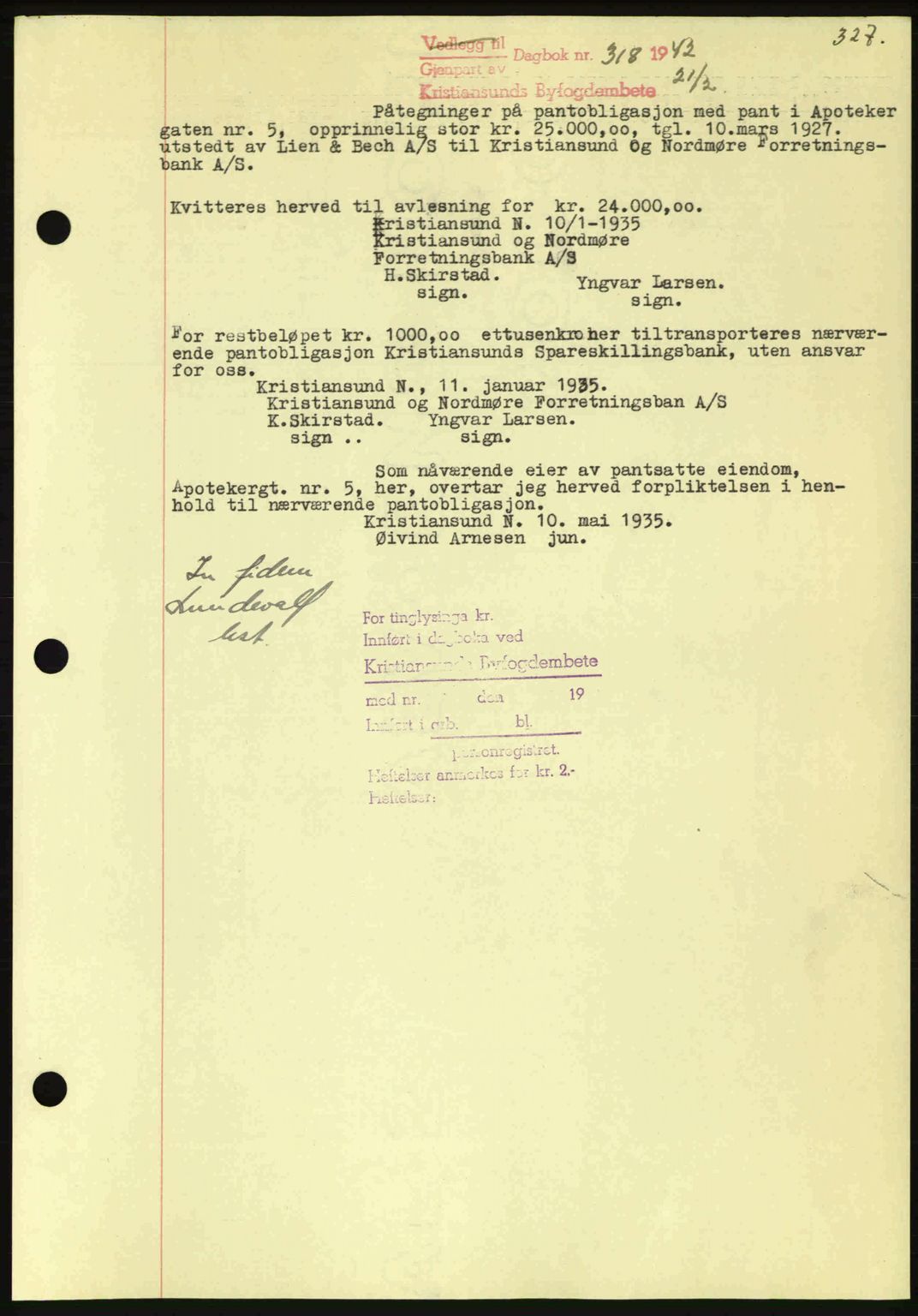 Kristiansund byfogd, AV/SAT-A-4587/A/27: Mortgage book no. 35, 1941-1942, Diary no: : 318/1942