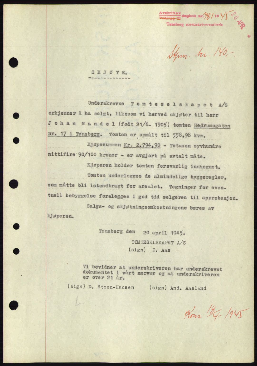 Tønsberg sorenskriveri, AV/SAKO-A-130/G/Ga/Gaa/L0017a: Mortgage book no. A17a, 1945-1945, Diary no: : 781/1945