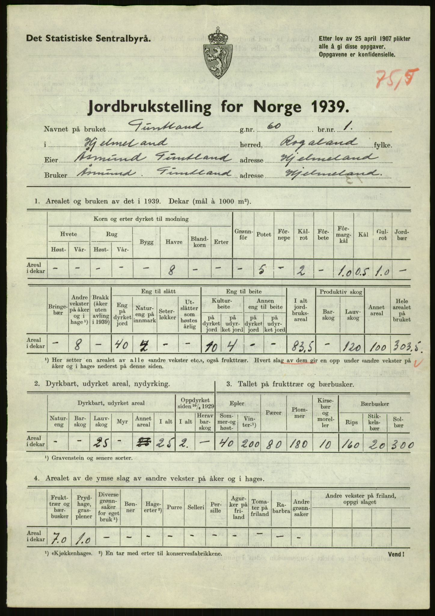 Statistisk sentralbyrå, Næringsøkonomiske emner, Jordbruk, skogbruk, jakt, fiske og fangst, AV/RA-S-2234/G/Gb/L0184: Rogaland: Årdal, Fister og Hjelmeland, 1939, p. 1601