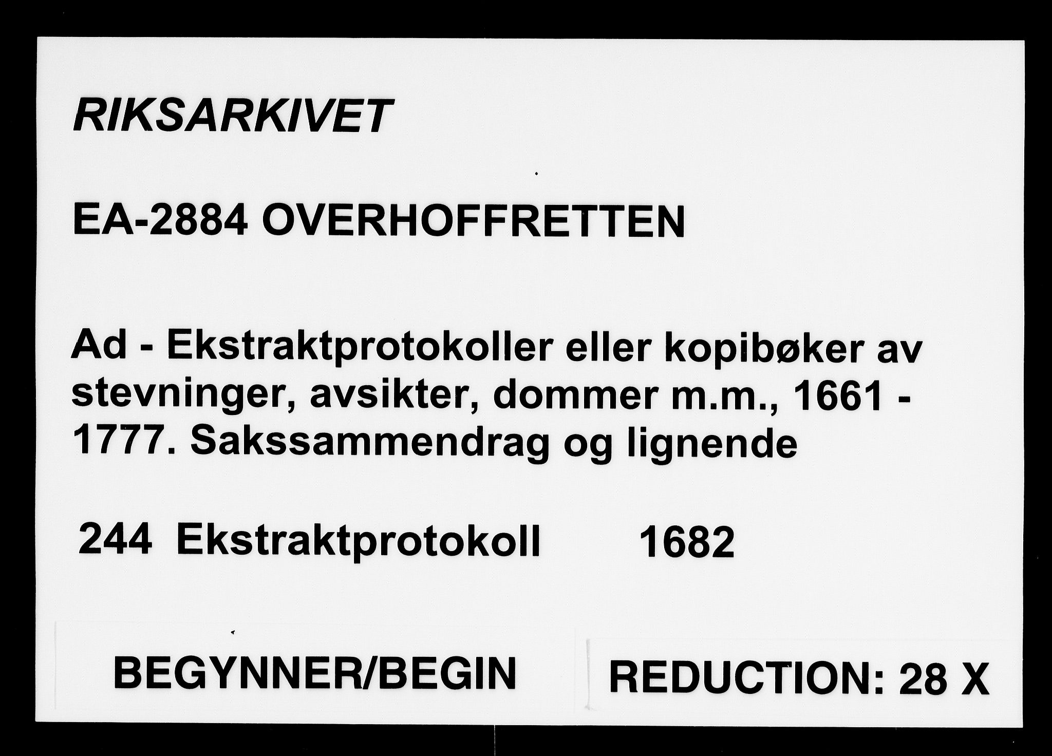 Overhoffretten 1667-1797, AV/RA-EA-2884/Ad/L0244: Ekstraktprotokoll, 1682