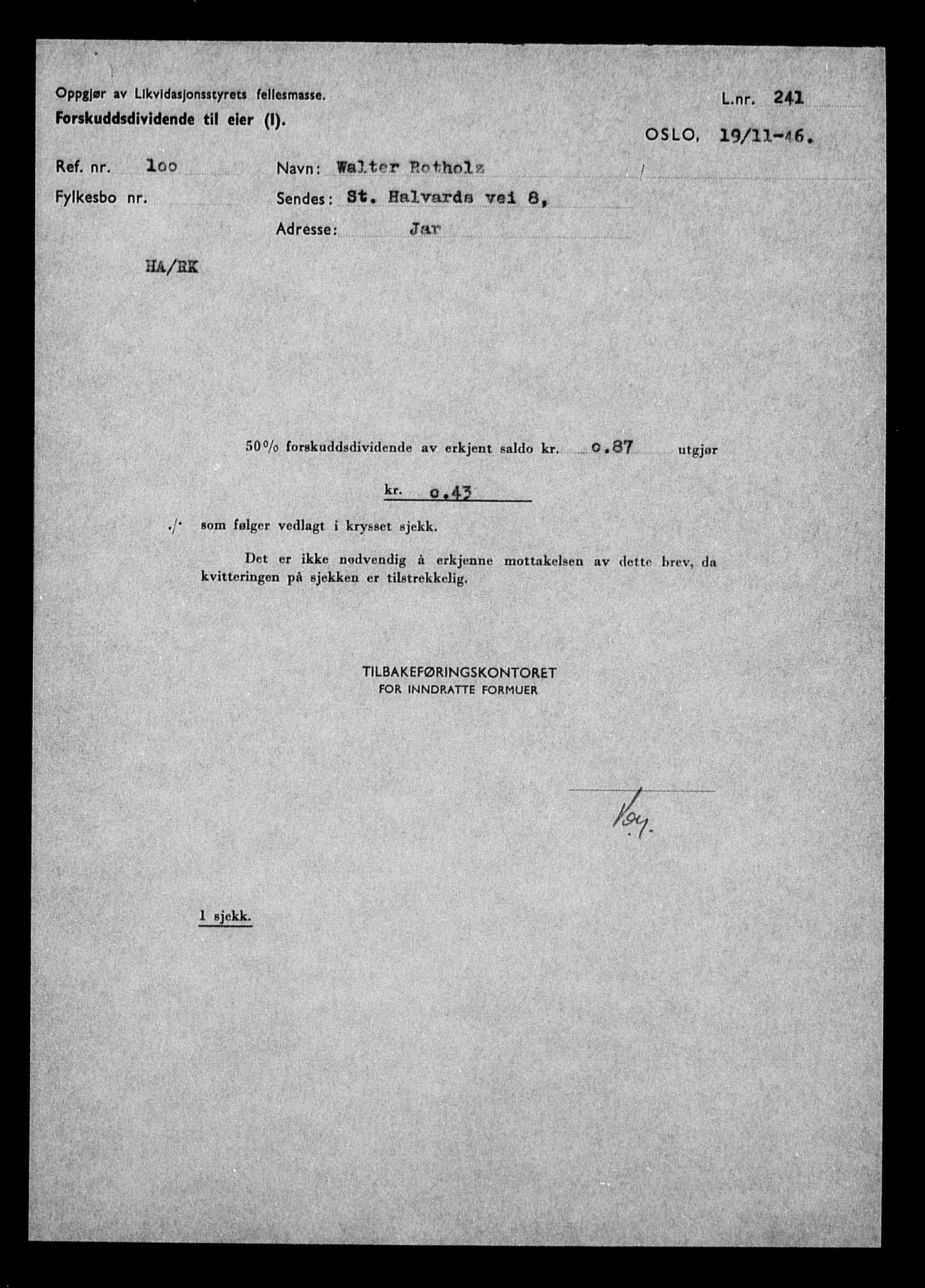 Justisdepartementet, Tilbakeføringskontoret for inndratte formuer, AV/RA-S-1564/H/Hc/Hcc/L0974: --, 1945-1947, p. 287