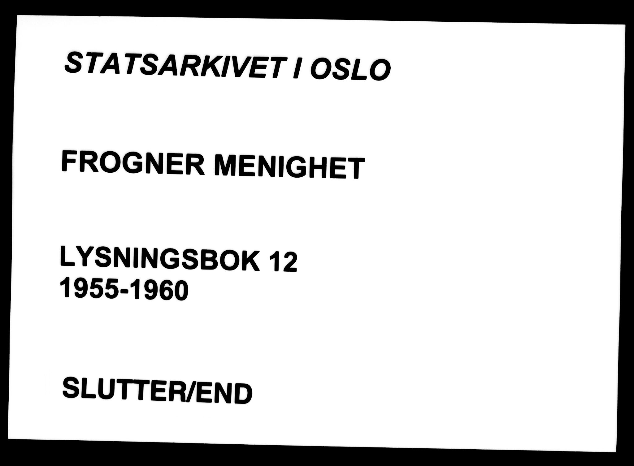 Frogner prestekontor Kirkebøker, AV/SAO-A-10886/H/Ha/L0012: Banns register no. 12, 1955-1960