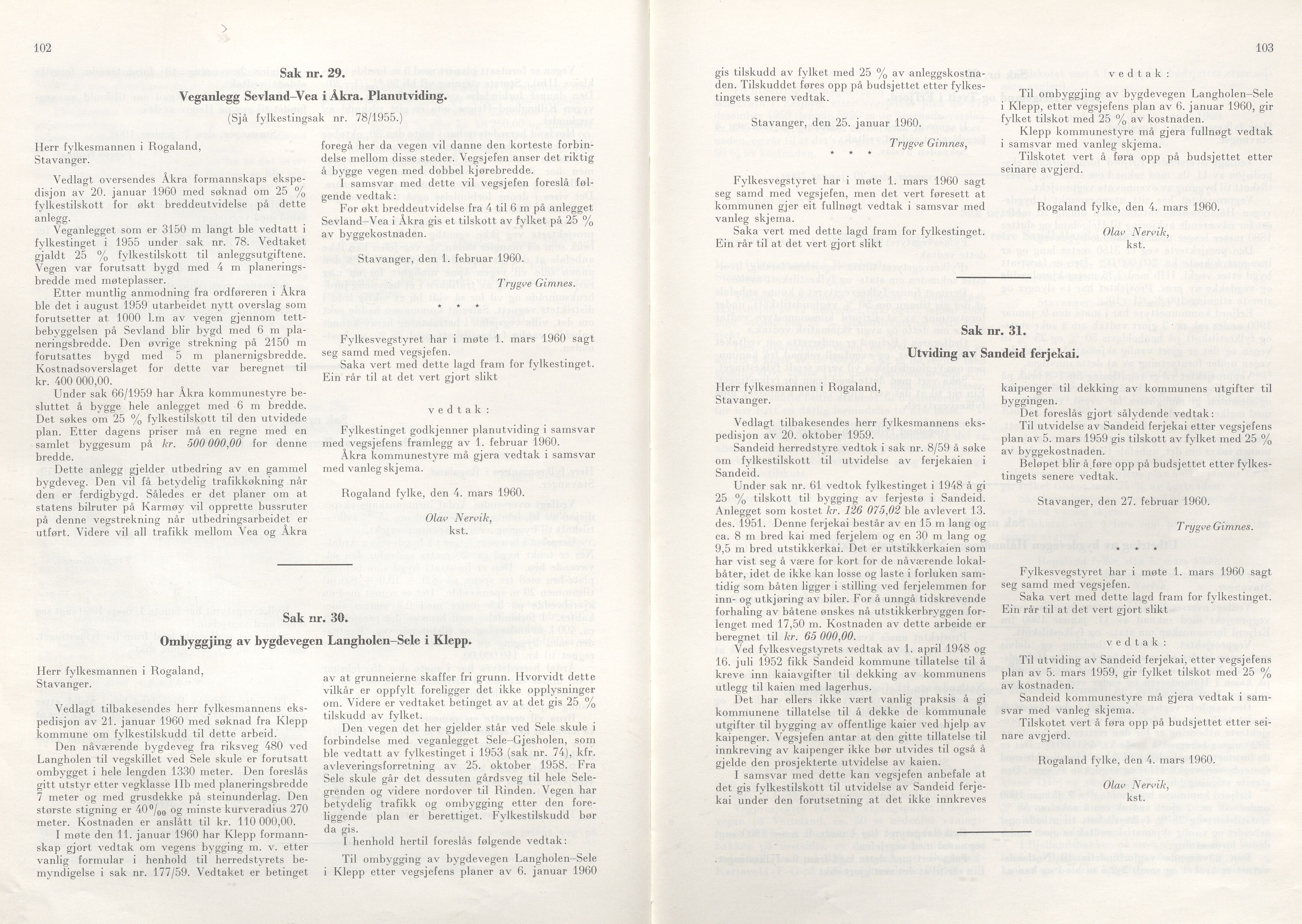 Rogaland fylkeskommune - Fylkesrådmannen , IKAR/A-900/A/Aa/Aaa/L0079: Møtebok , 1960, p. 102-103