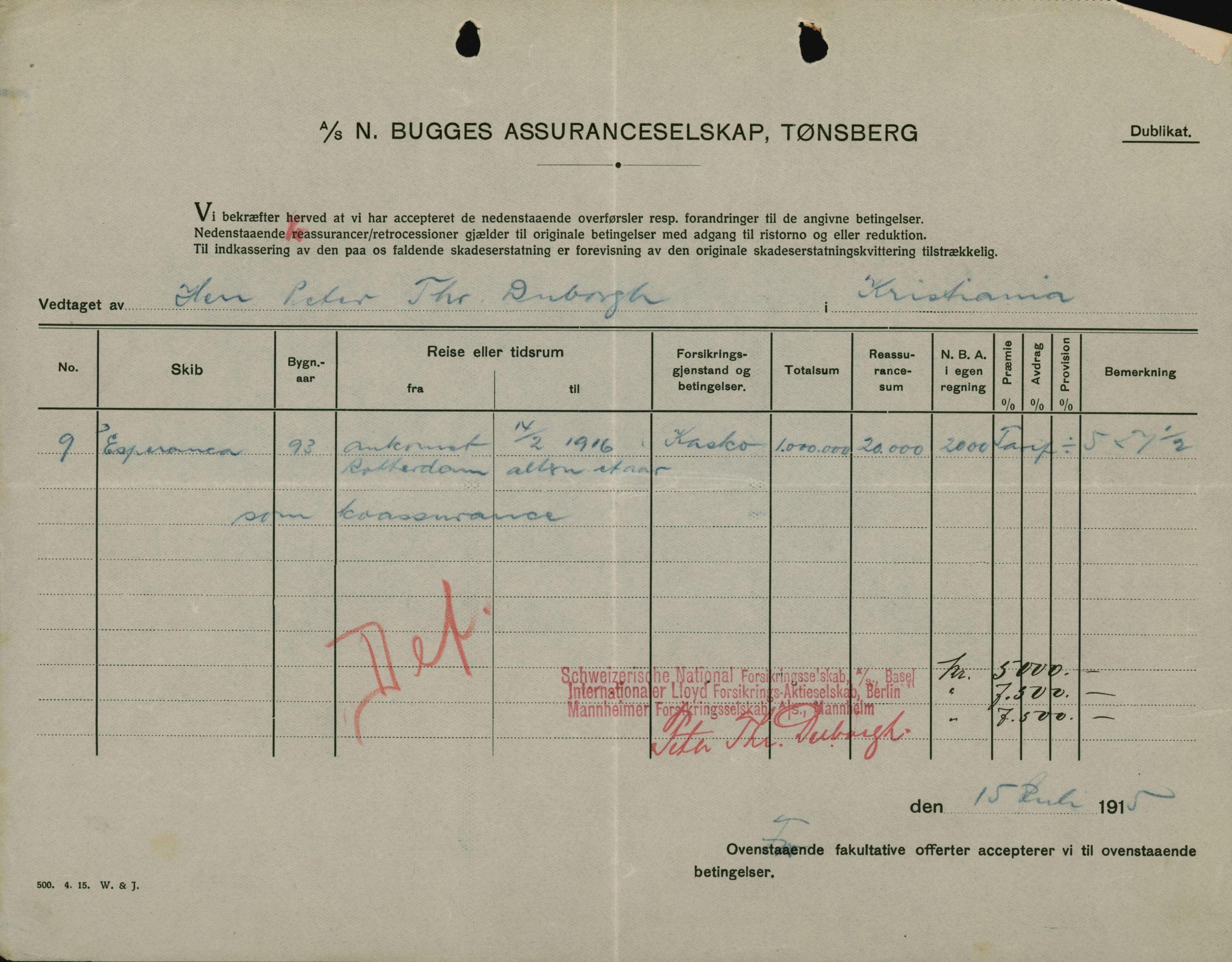 Pa 664 - Tønsberg Sjøforsikringsselskap, VEMU/A-1773/F/L0001: Forsikringspoliser, 1915-1918