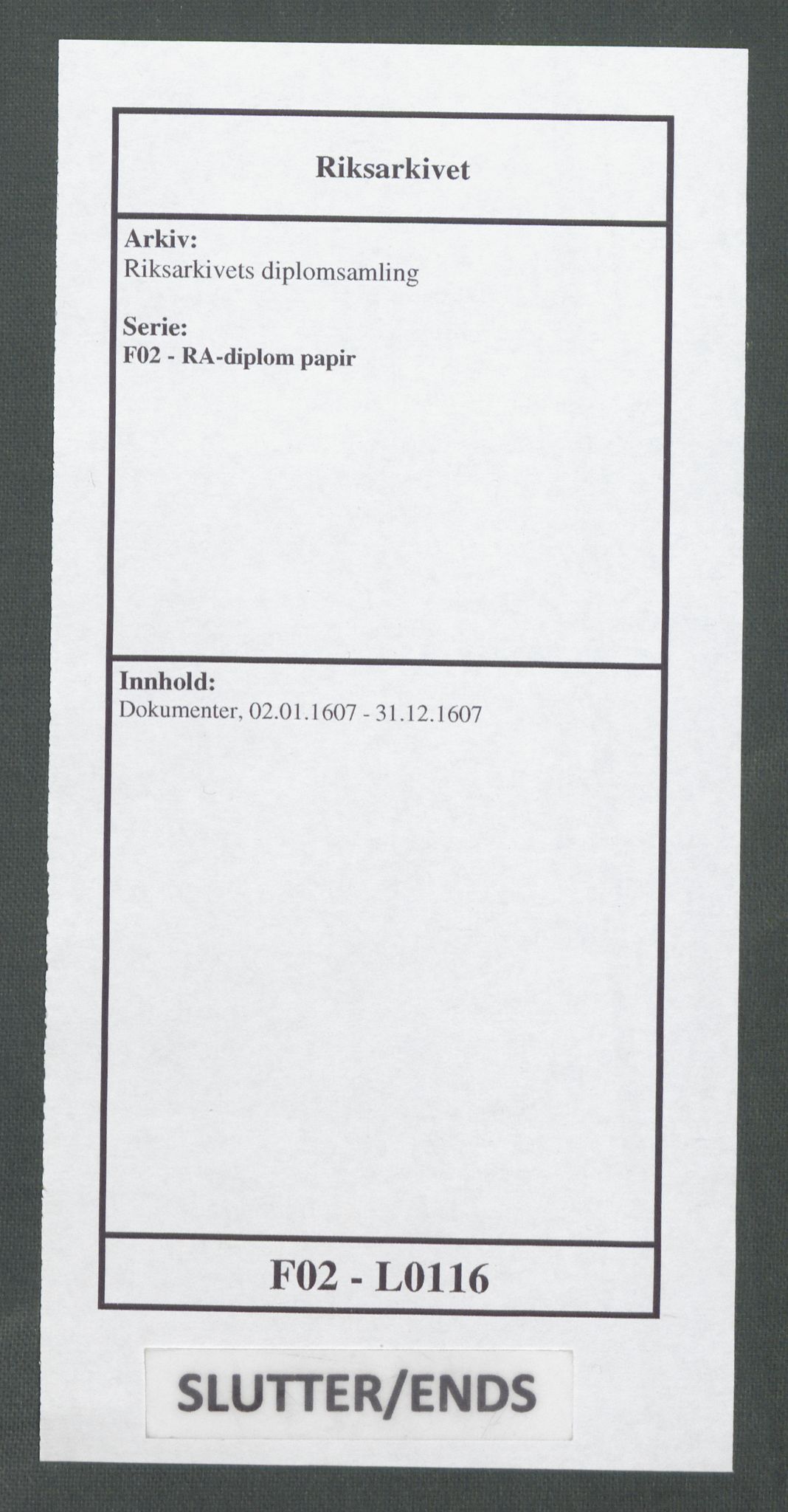 Riksarkivets diplomsamling, AV/RA-EA-5965/F02/L0116: Dokumenter, 1607, p. 66