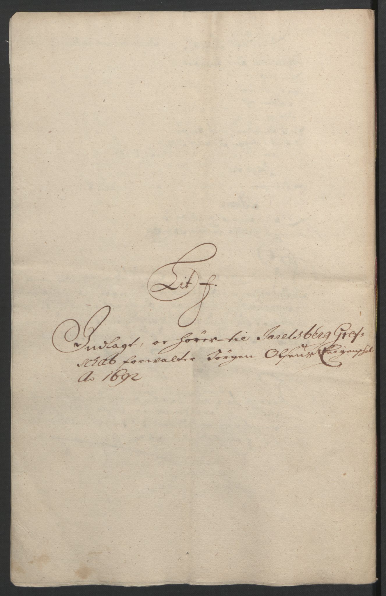 Rentekammeret inntil 1814, Reviderte regnskaper, Fogderegnskap, AV/RA-EA-4092/R32/L1865: Fogderegnskap Jarlsberg grevskap, 1692, p. 237