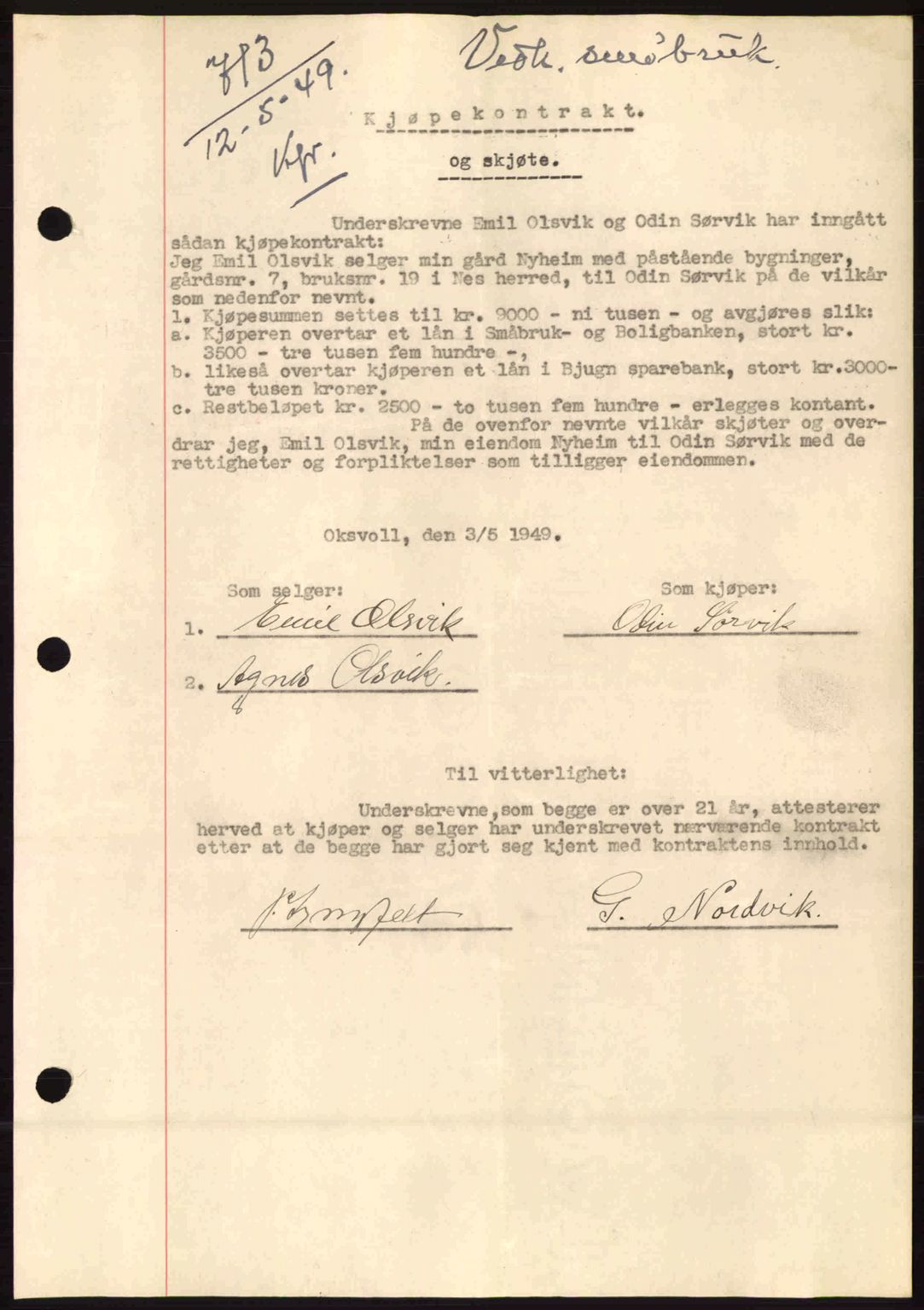 Fosen sorenskriveri, AV/SAT-A-1107/1/2/2C: Mortgage book no. A9, 1948-1949, Diary no: : 713/1949