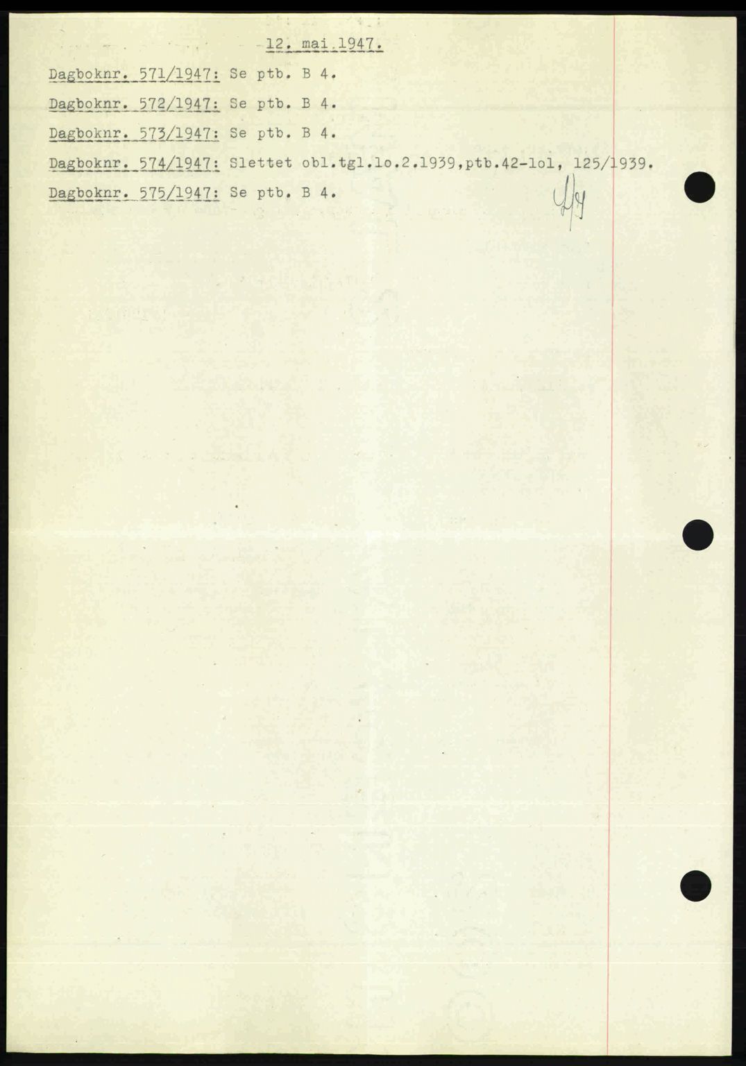 Nedenes sorenskriveri, SAK/1221-0006/G/Gb/Gba/L0057: Mortgage book no. A9, 1947-1947, Diary no: : 571/1947