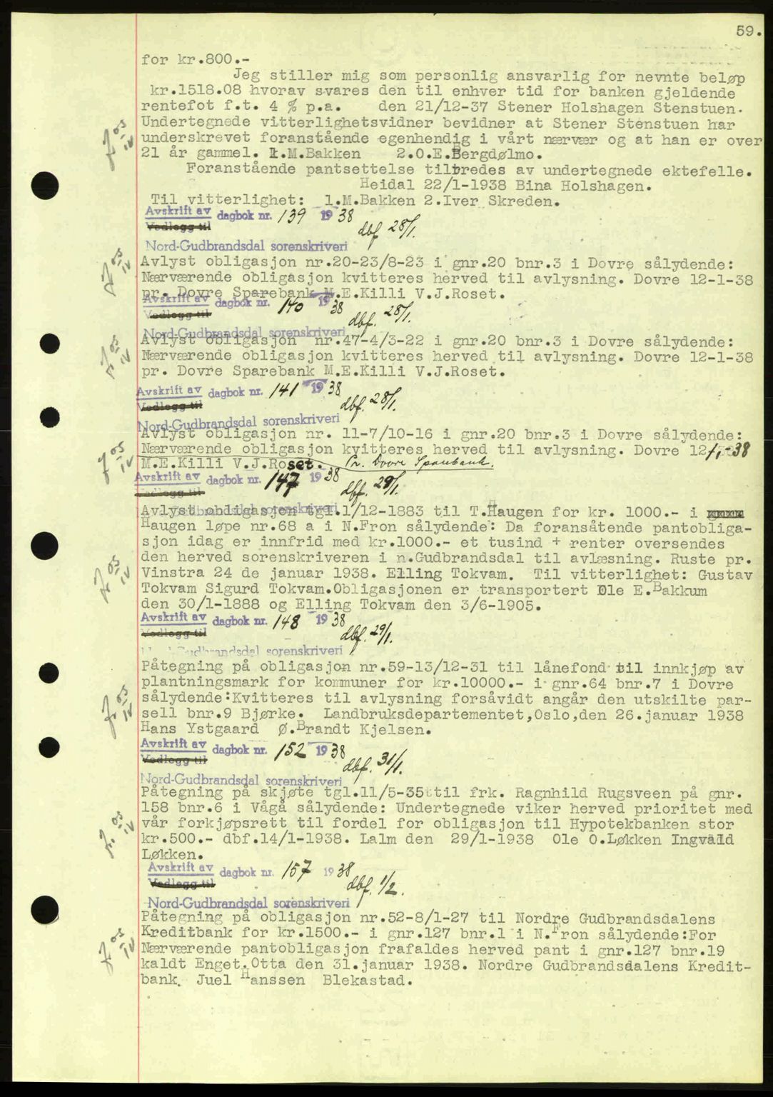 Nord-Gudbrandsdal tingrett, SAH/TING-002/H/Hb/Hbc/L0001: Mortgage book no. B47-B49, 1936-1939, Diary no: : 134/1938