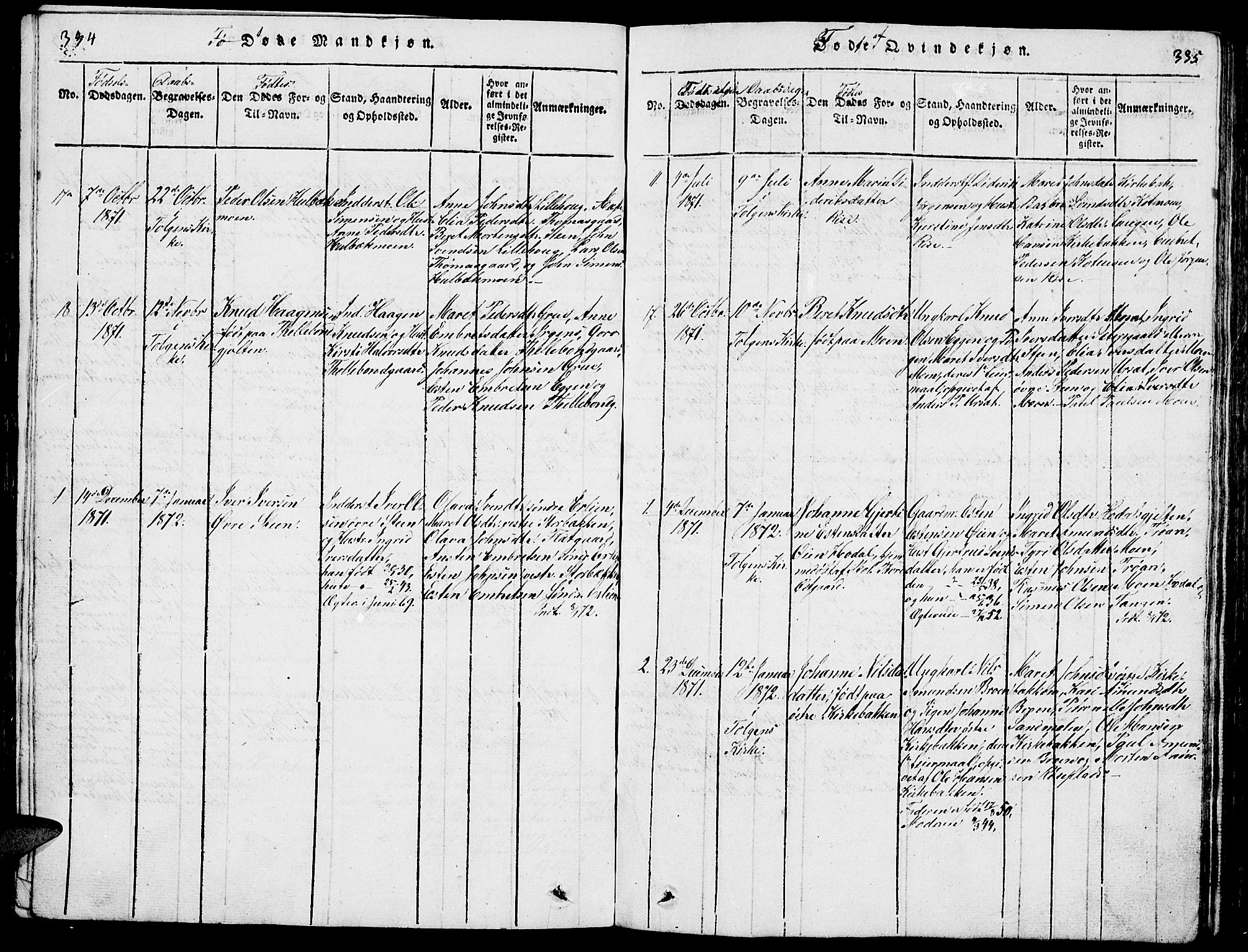 Tolga prestekontor, AV/SAH-PREST-062/L/L0001: Parish register (copy) no. 1, 1814-1877, p. 334-335