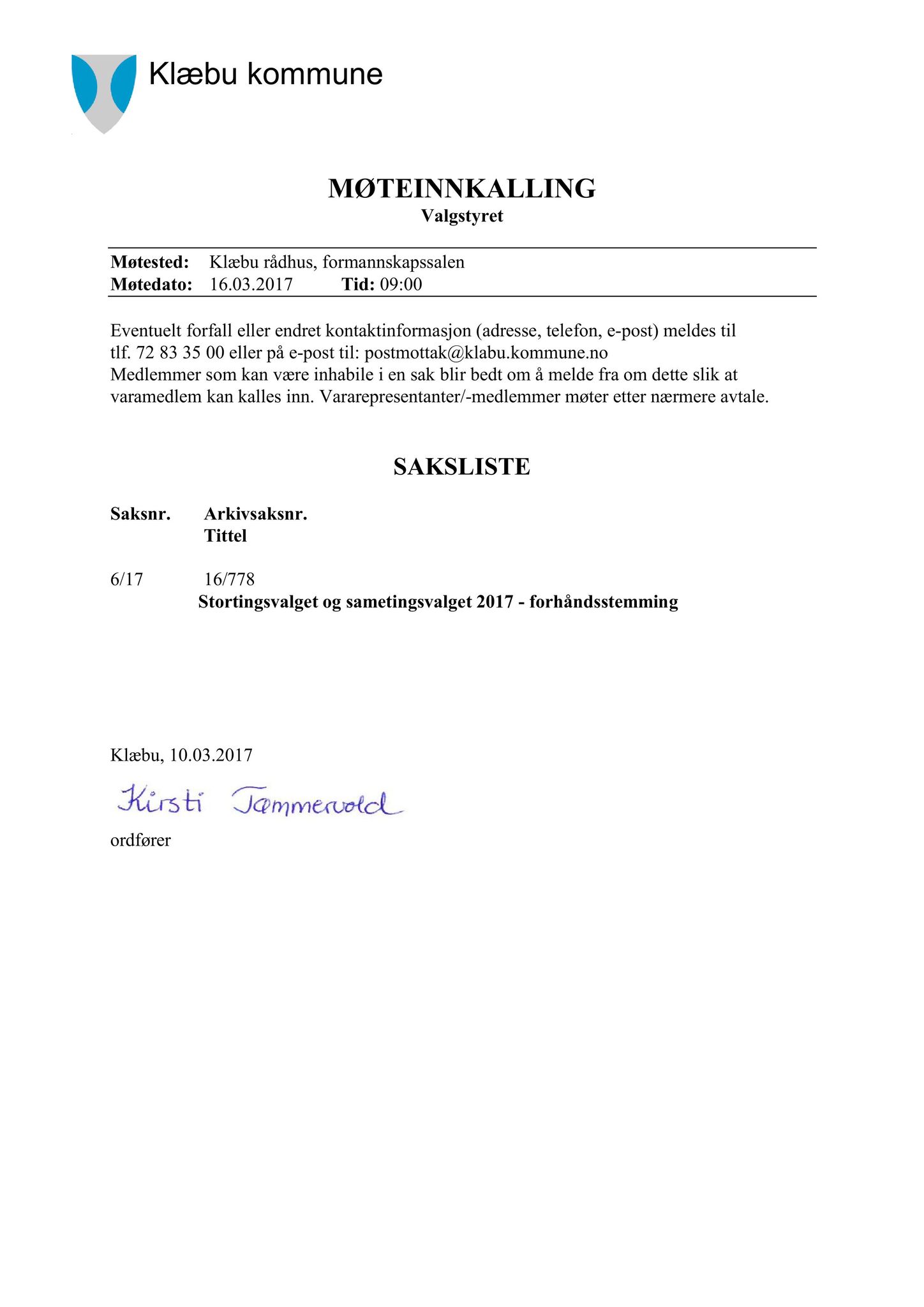 Klæbu Kommune, TRKO/KK/10-VS/L003: Valgnemnda - Møtedokumenter, 2017, p. 18