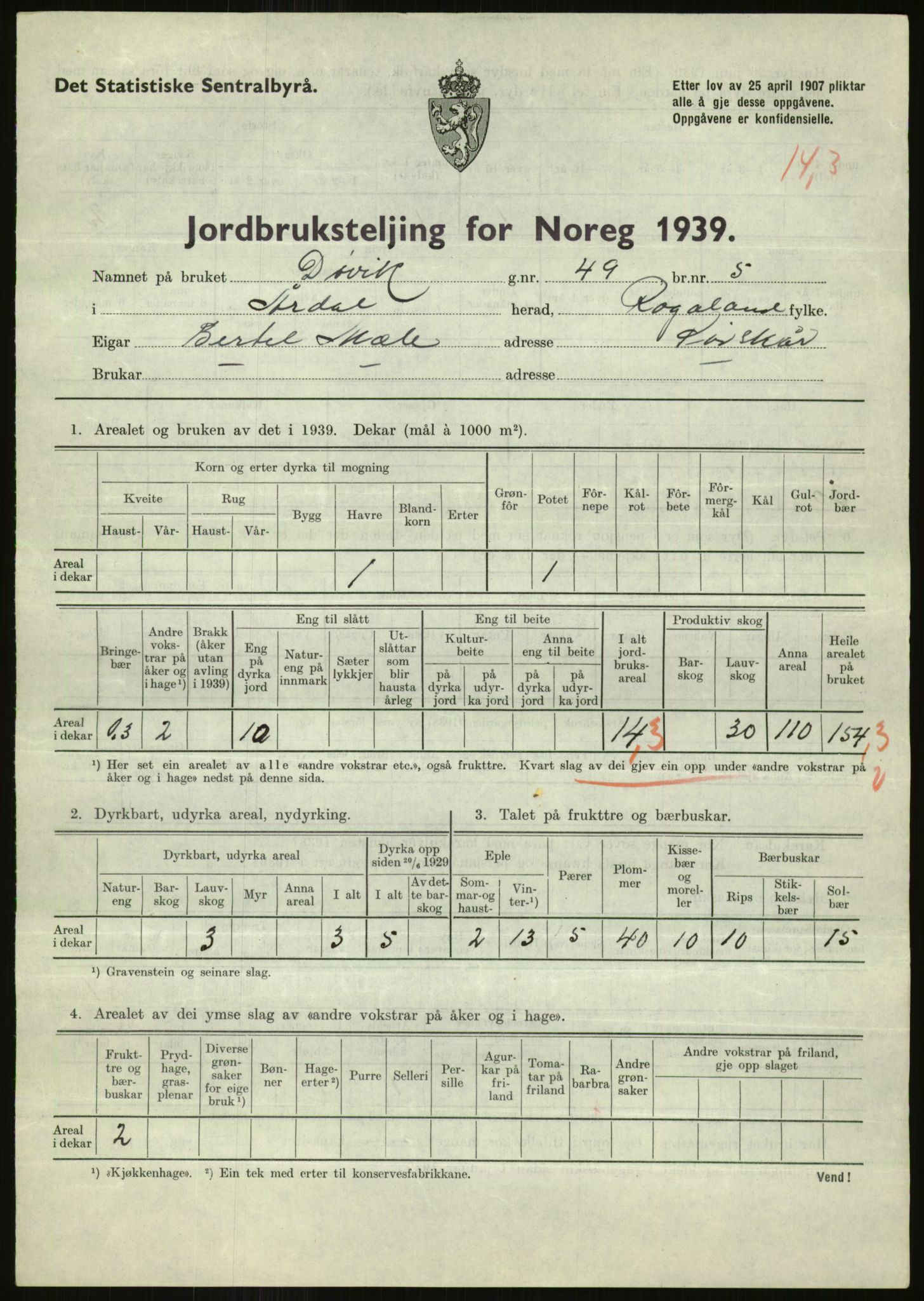 Statistisk sentralbyrå, Næringsøkonomiske emner, Jordbruk, skogbruk, jakt, fiske og fangst, AV/RA-S-2234/G/Gb/L0184: Rogaland: Årdal, Fister og Hjelmeland, 1939, p. 527