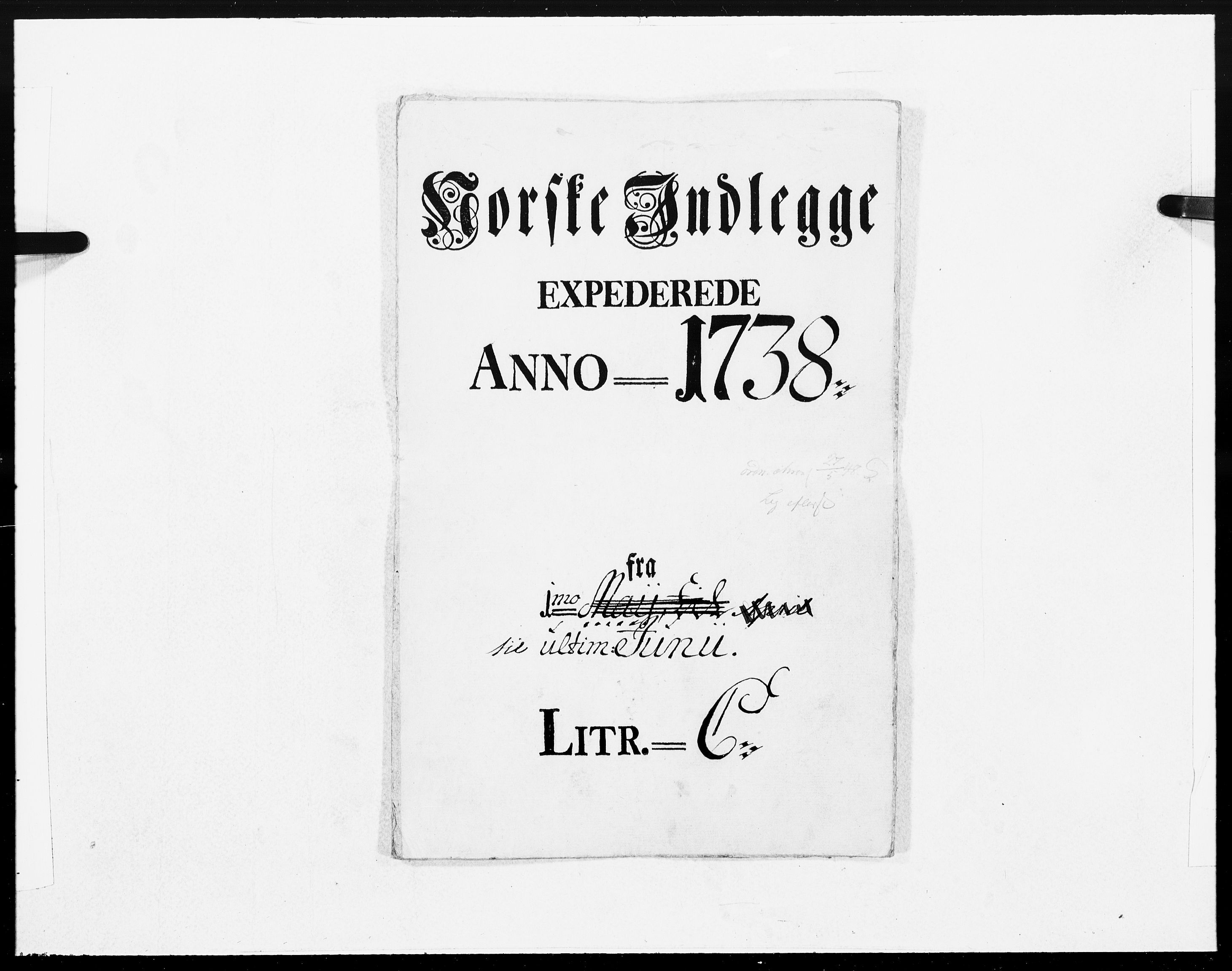 Danske Kanselli 1572-1799, RA/EA-3023/F/Fc/Fcc/Fcca/L0127: Norske innlegg 1572-1799, 1738, p. 220