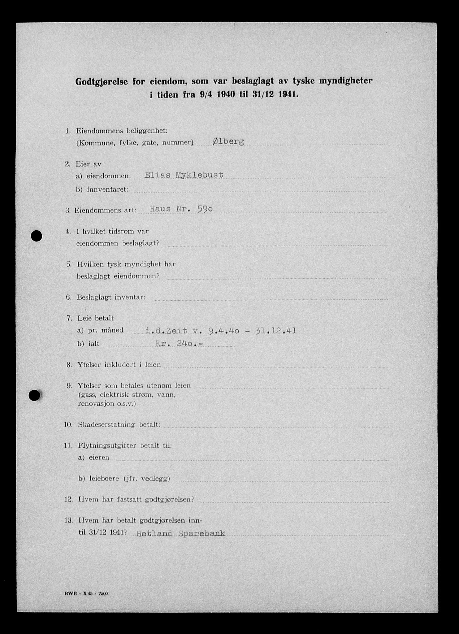 Justisdepartementet, Tilbakeføringskontoret for inndratte formuer, AV/RA-S-1564/I/L1014: Godtgjørelse for beslaglagt eiendom, 1940-1941, p. 532