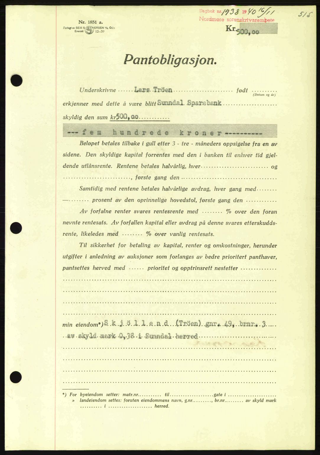 Nordmøre sorenskriveri, AV/SAT-A-4132/1/2/2Ca: Mortgage book no. B87, 1940-1941, Diary no: : 1938/1940