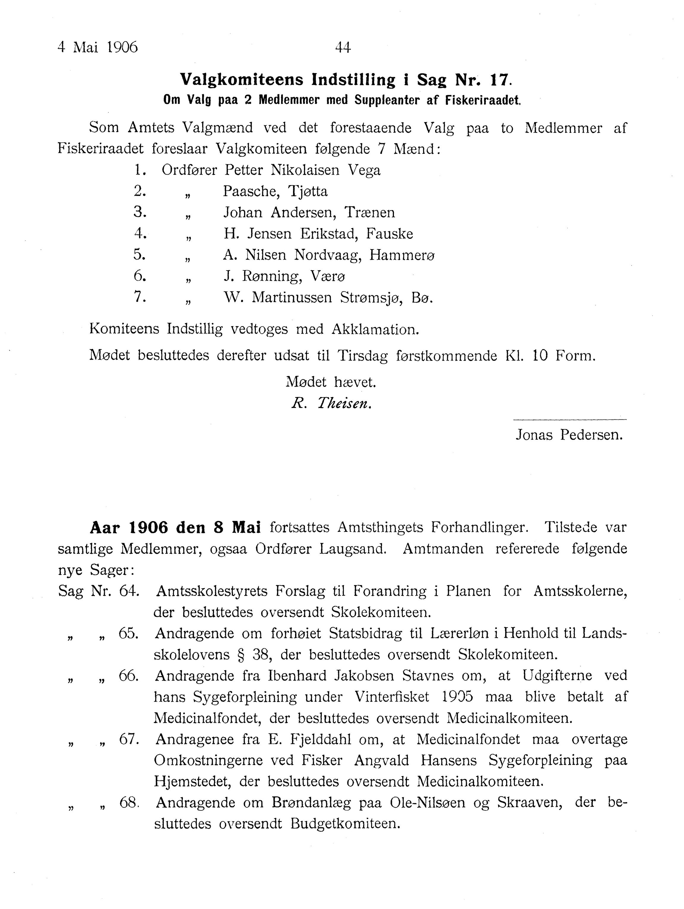 Nordland Fylkeskommune. Fylkestinget, AIN/NFK-17/176/A/Ac/L0029: Fylkestingsforhandlinger 1906, 1906, p. 44