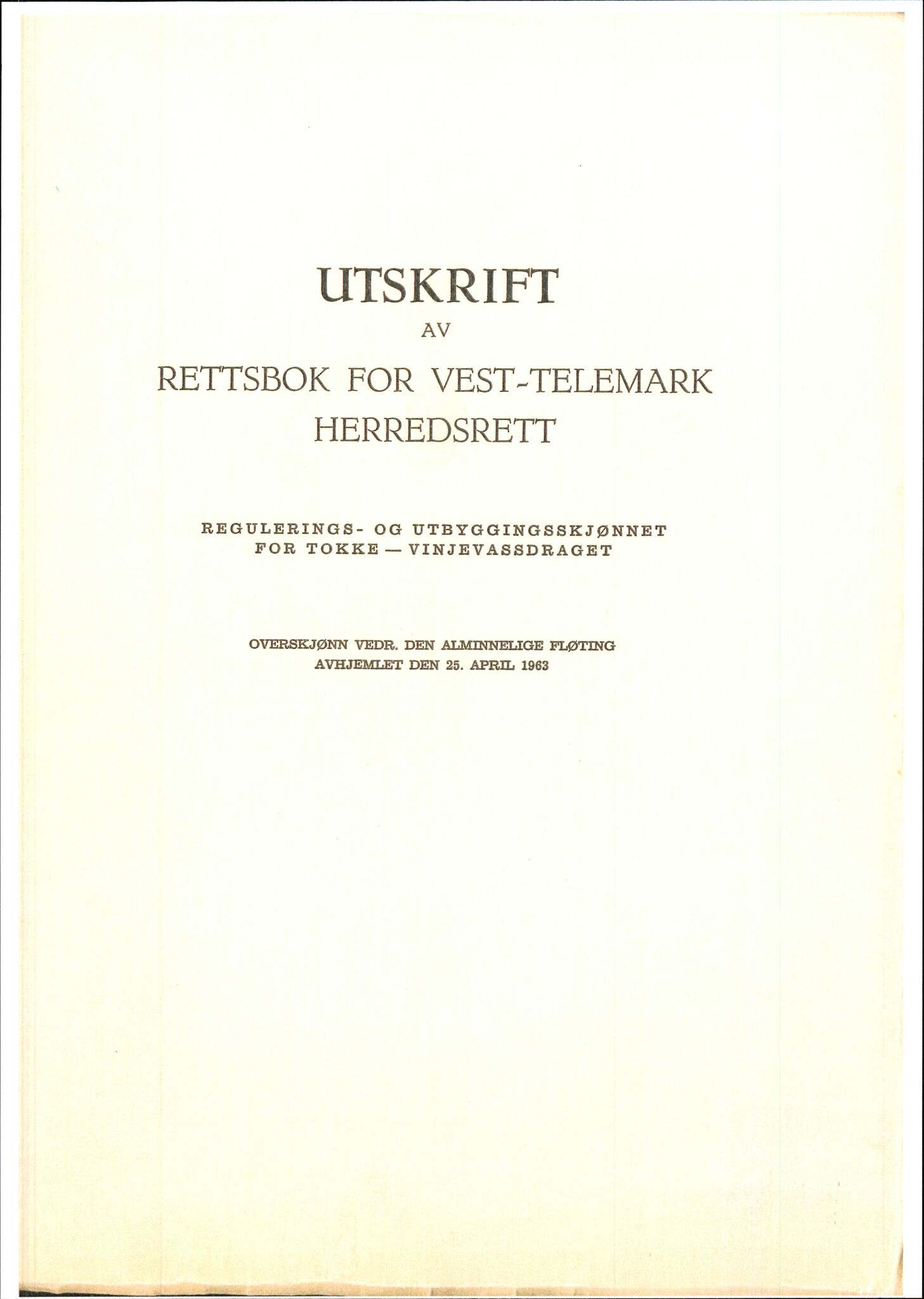Vest-Telemark sorenskriveri, AV/SAKO-A-134/F/Fo/Fob/L0001: Skjønn/rettsbøker for kraftutbygging/veg, 1948-1963, p. 1523