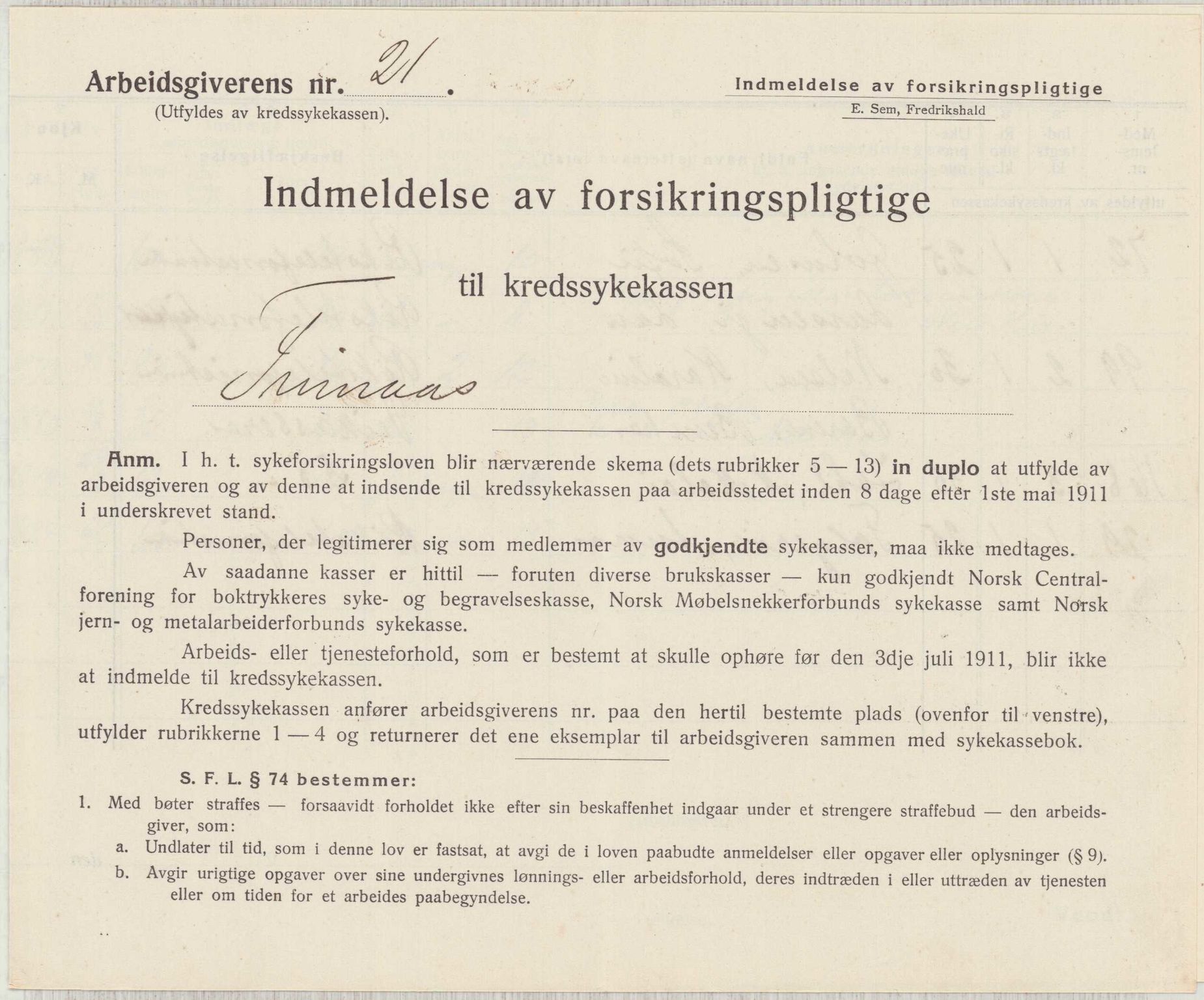 Finnaas kommune. Formannskapet, IKAH/1218a-021/D/Da/L0001/0011: Korrespondanse / saker / Kronologisk ordna korrespondanse , 1908-1912, p. 18