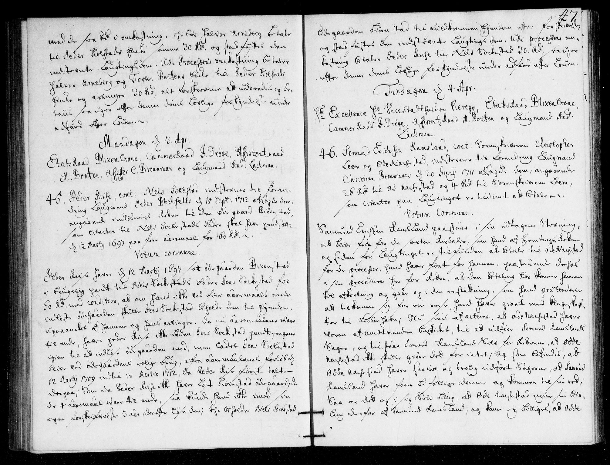 Overhoffretten 1667-1797, AV/RA-EA-2884/Ac/L0148: Voteringsprotokoll, 1713, p. 46b-47a