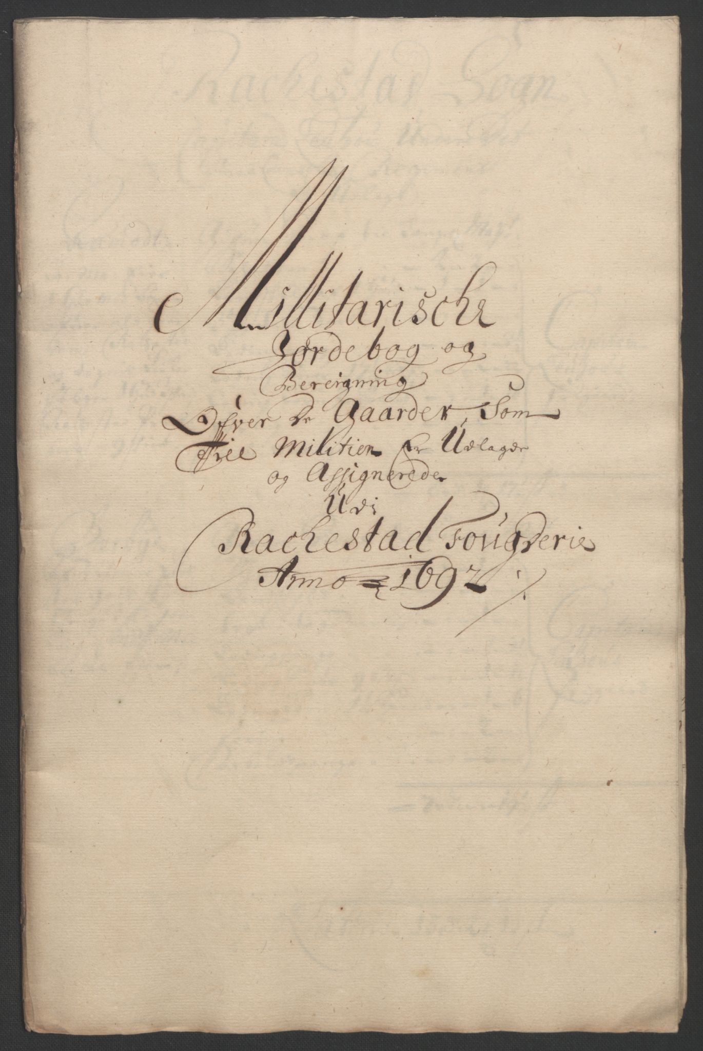 Rentekammeret inntil 1814, Reviderte regnskaper, Fogderegnskap, RA/EA-4092/R05/L0278: Fogderegnskap Rakkestad, 1691-1693, p. 311