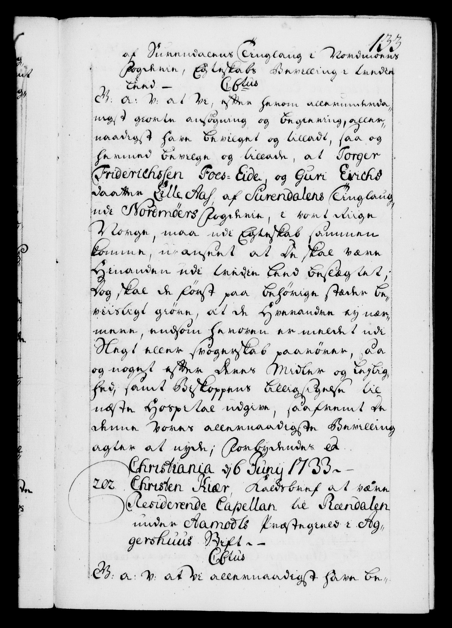 Danske Kanselli 1572-1799, AV/RA-EA-3023/F/Fc/Fca/Fcaa/L0028: Norske registre, 1733-1734, p. 133a