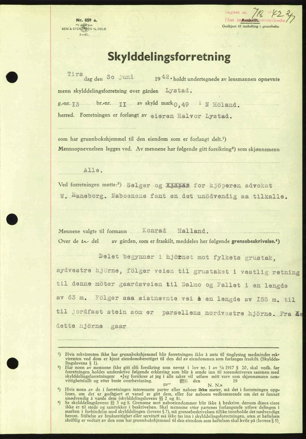 Nes tingrett, SAO/A-10548/G/Gb/Gbb/L0013: Mortgage book no. 57, 1942-1942, Diary no: : 718/1942