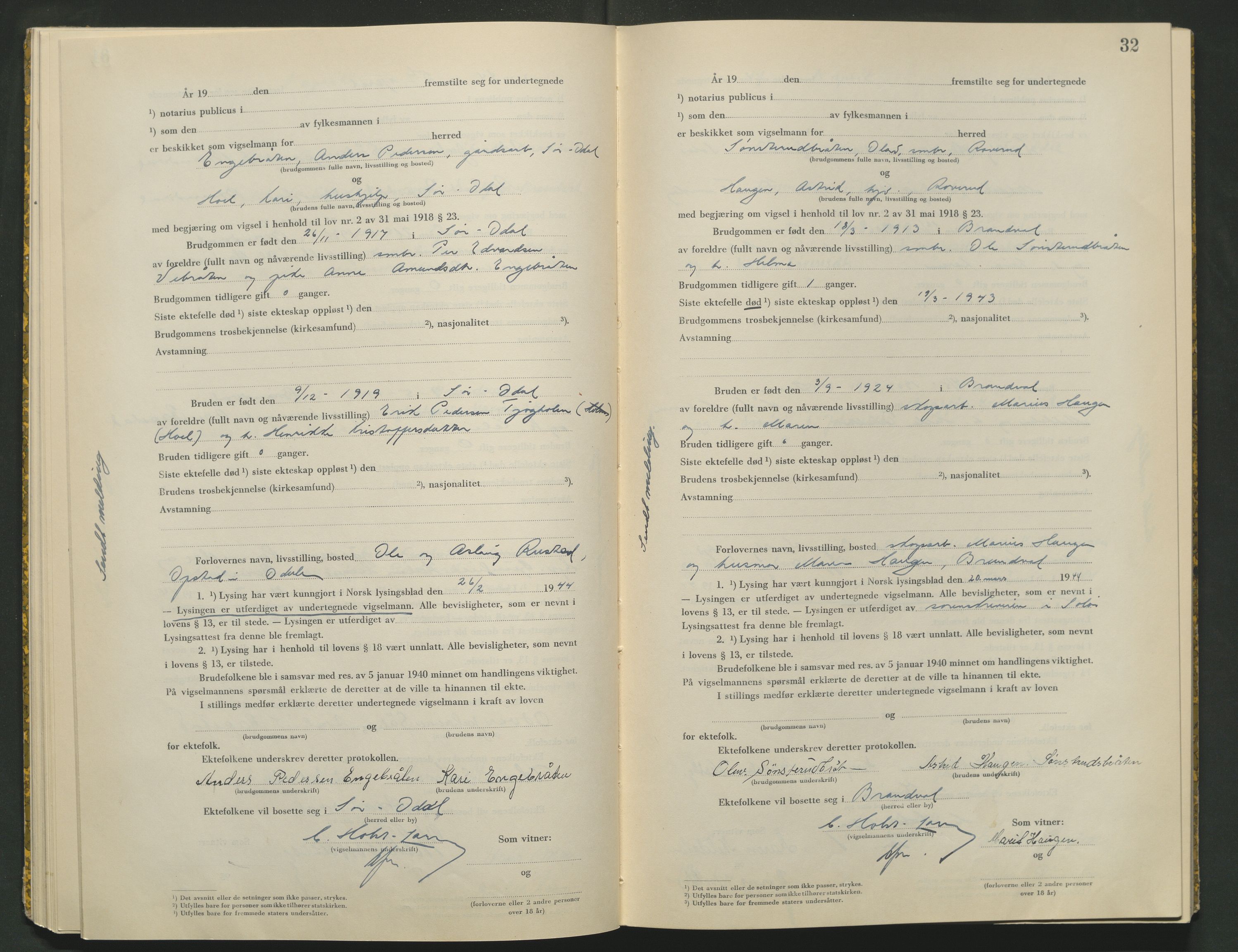 Vinger og Odal sorenskriveri, AV/SAH-TING-022/L/Lb/L0003: Vigselsprotokoll, 1943-1944, p. 32