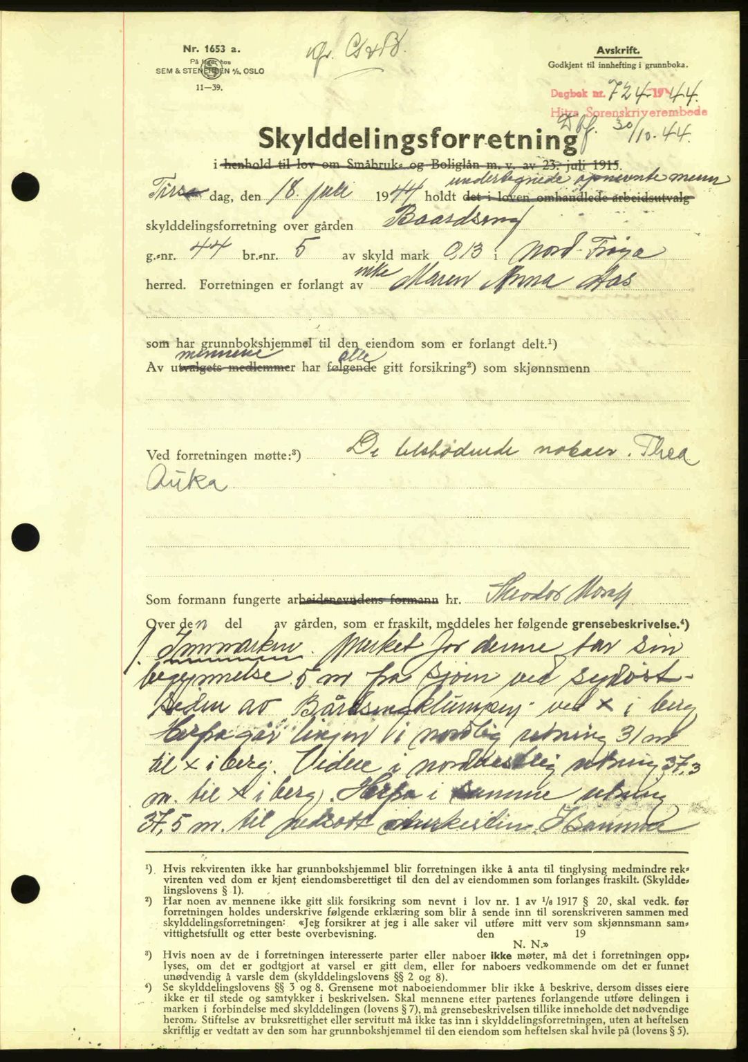 Hitra sorenskriveri, AV/SAT-A-0018/2/2C/2Ca: Mortgage book no. A2, 1943-1945, Diary no: : 724/1944