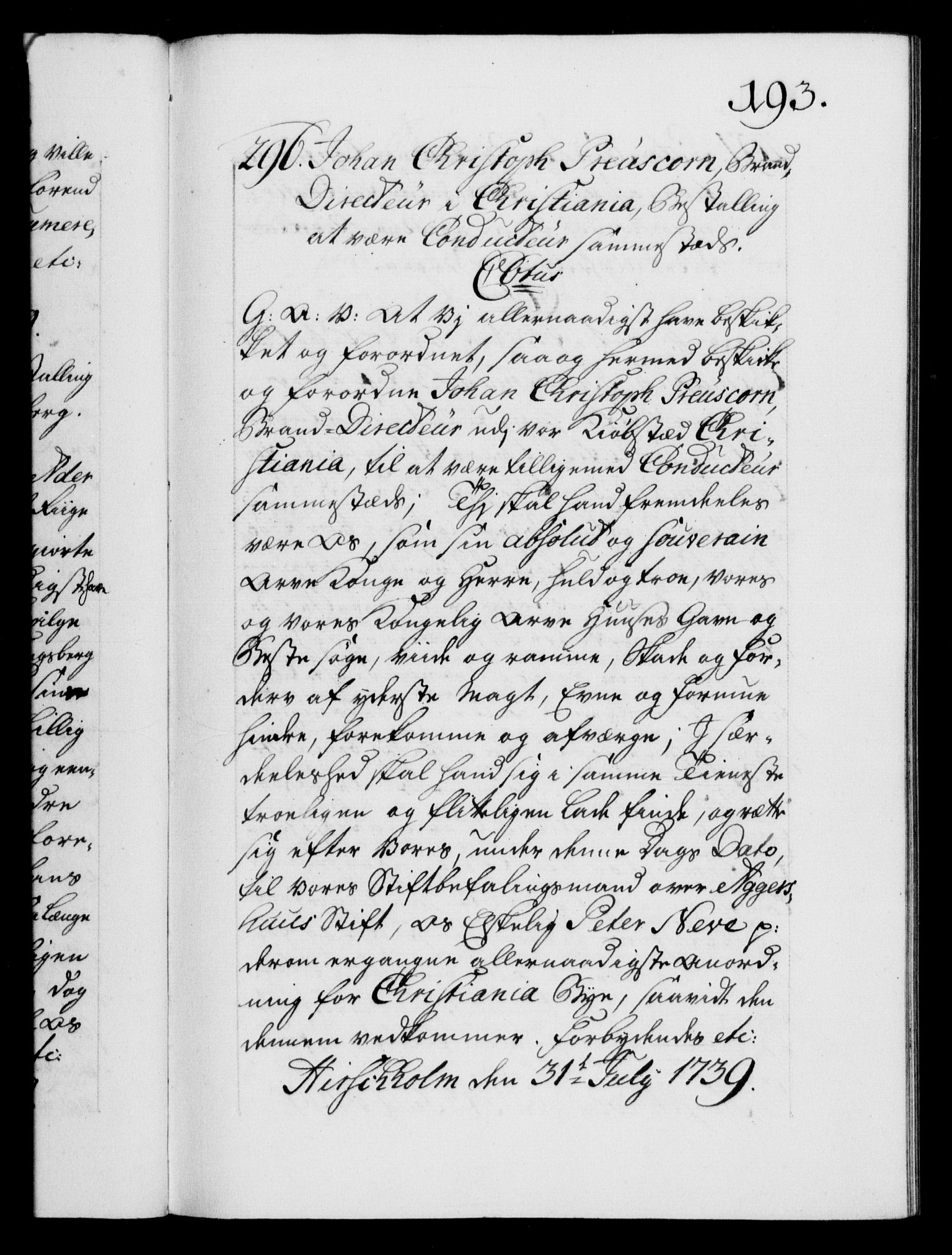 Danske Kanselli 1572-1799, AV/RA-EA-3023/F/Fc/Fca/Fcaa/L0031: Norske registre, 1739-1740, p. 193a