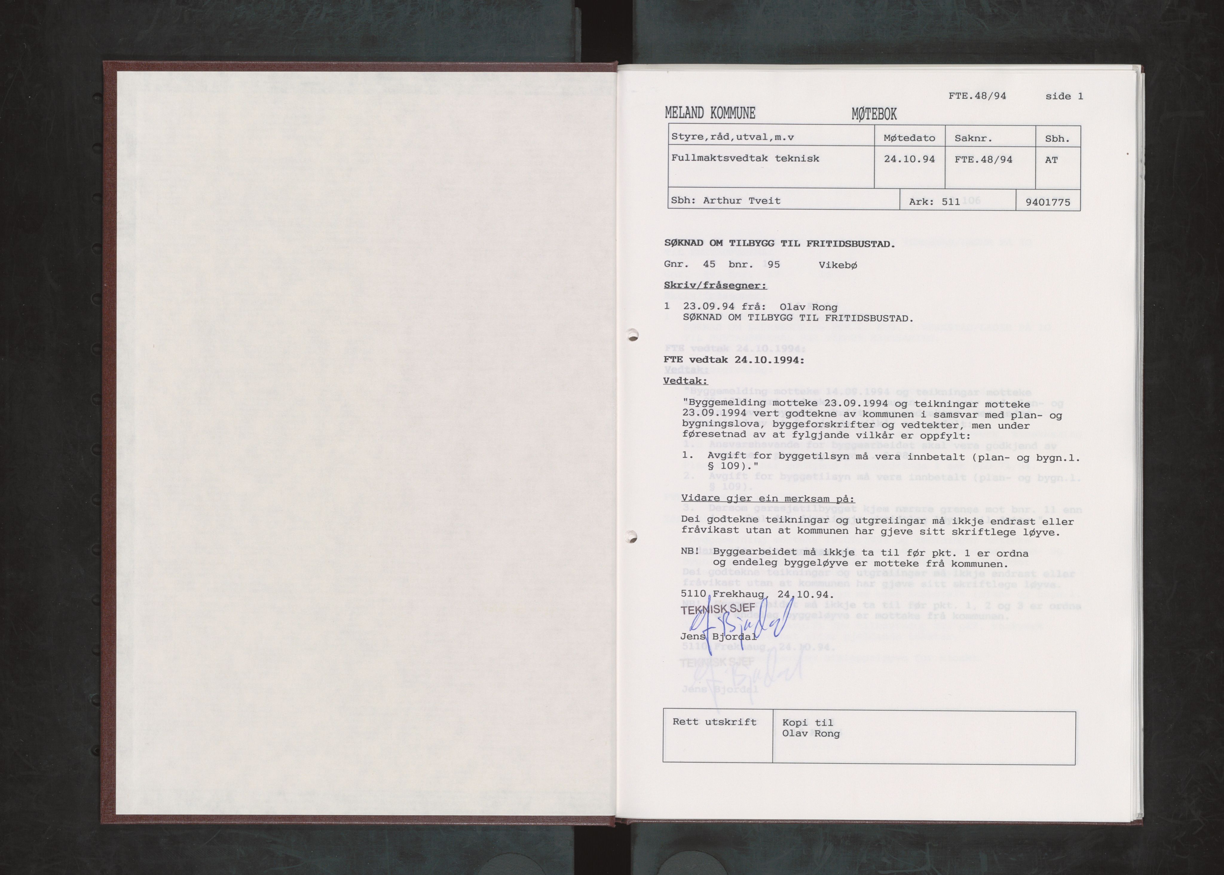 Meland kommune. Bygningsrådet , IKAH/1256-511/A/Ab/L0004: Møtebok fullmaktsvedtak bygningsrådet, 1994