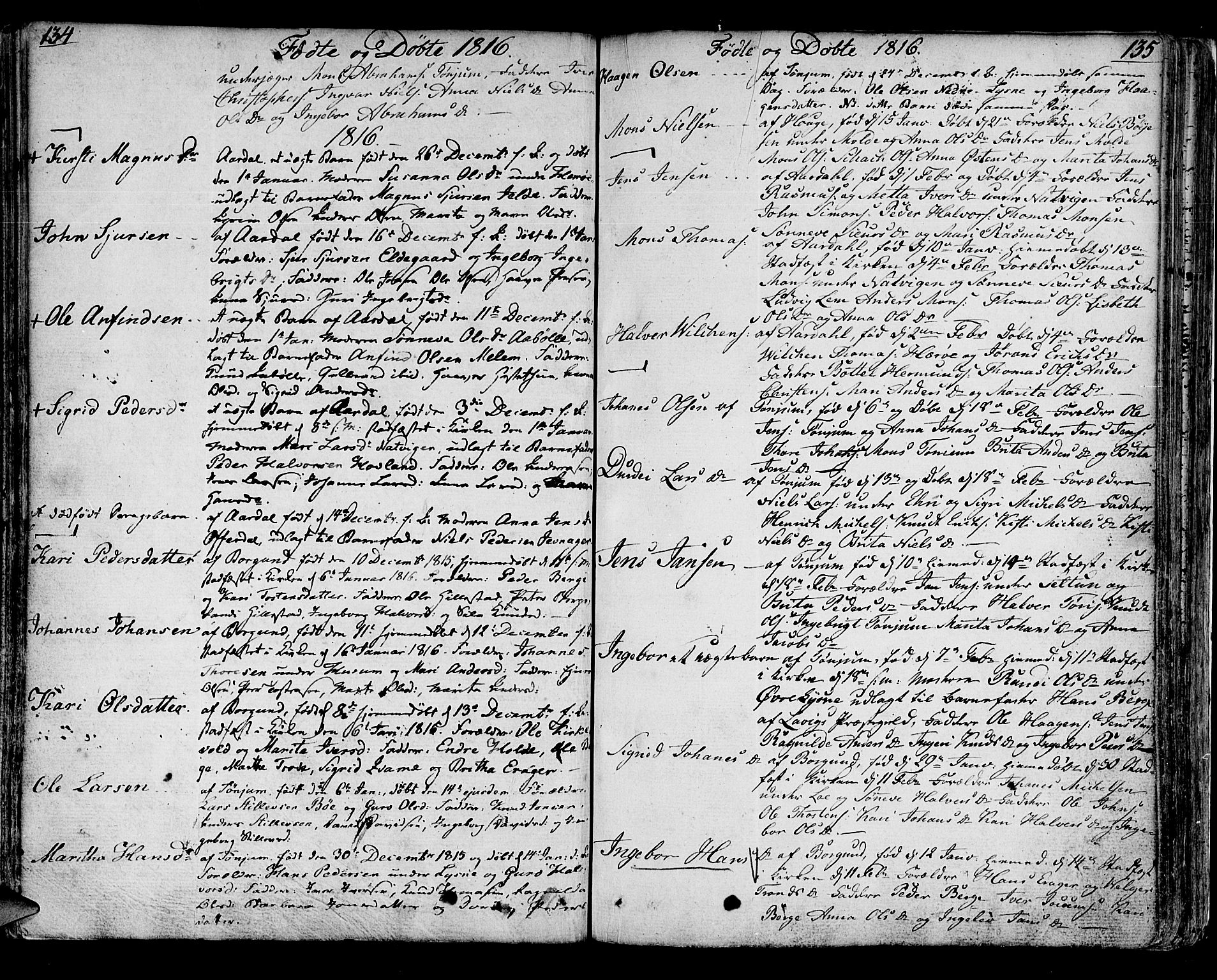 Lærdal sokneprestembete, SAB/A-81201: Parish register (official) no. A 4, 1805-1821, p. 134-135